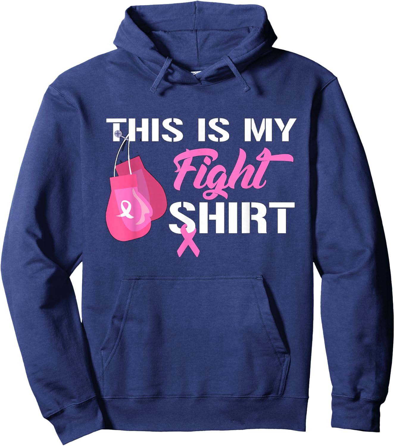 This Is My Fight Breast Cancer Fighter Believe Hoodie - Hoodie | Navy