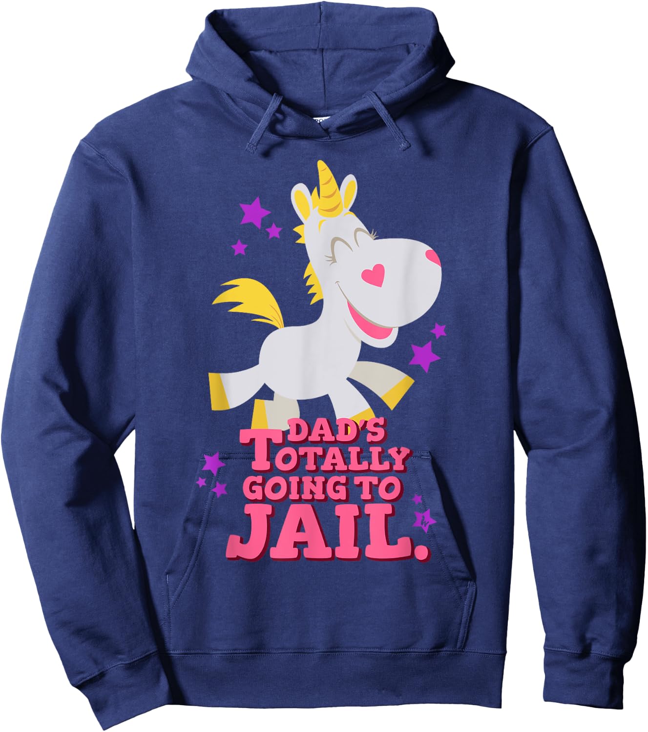 Funny Buttercup Unicorn Shirt - Dad's Going To Jail Hoodie - Hoodie | Navy