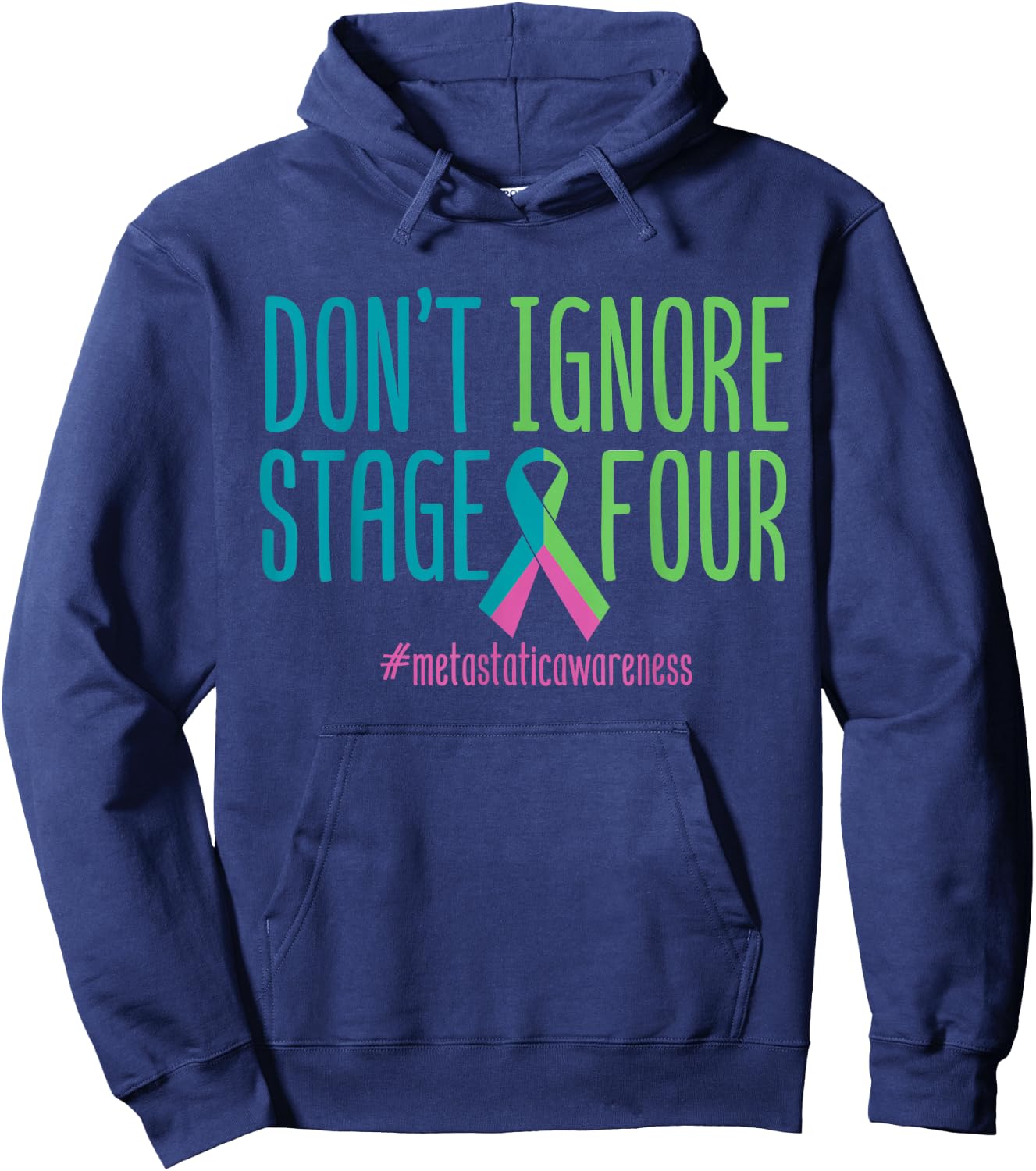 Stage Four Metastatic Breast Cancer Awareness Support Love Hoodie - Hoodie | Navy