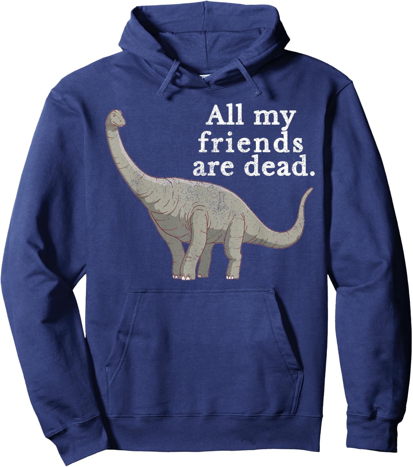 Vintage Retro All My Friends Are Dead Dinosaur Funny Gift Hoodie - Hoodie | Navy