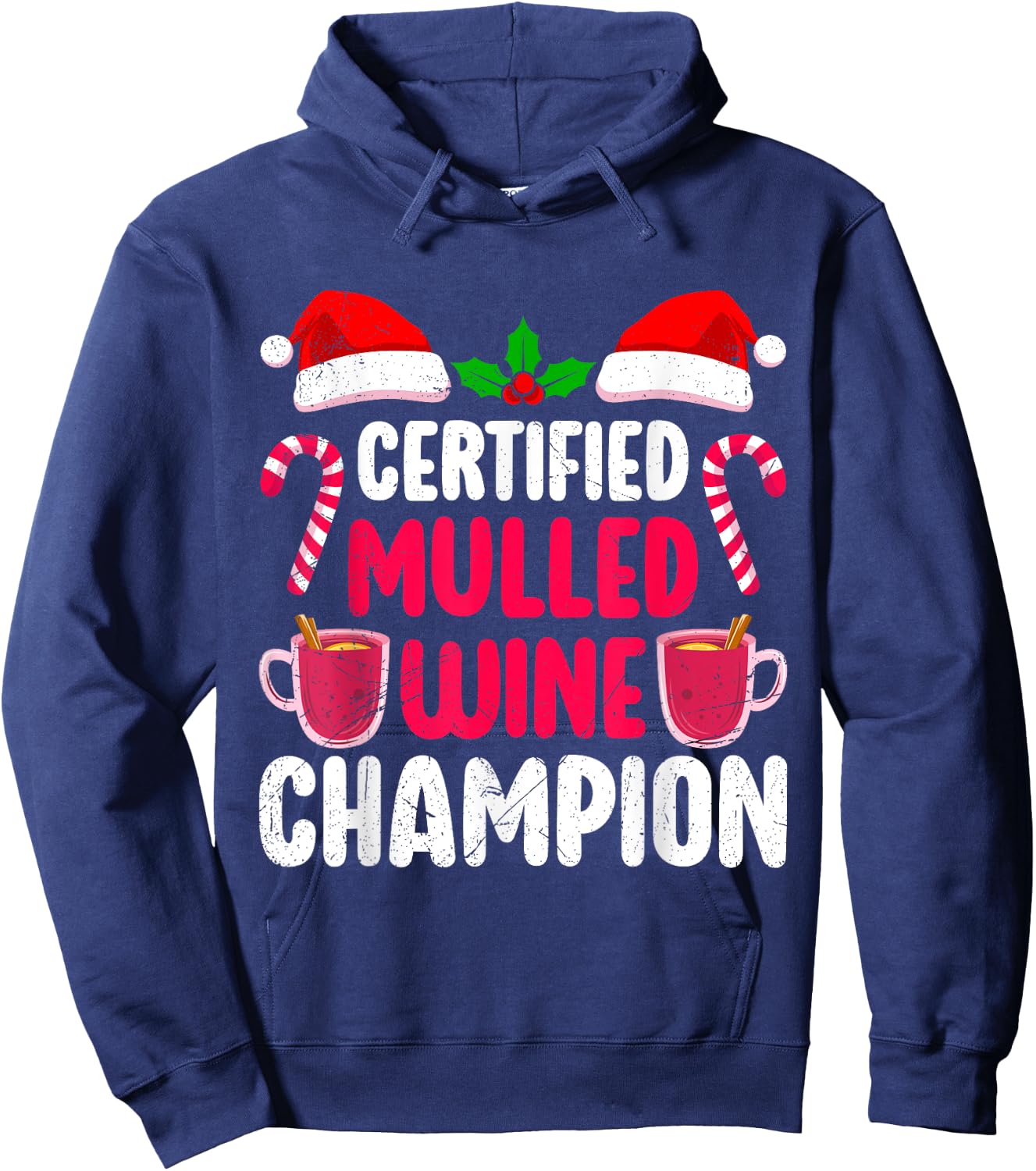 Mulled Wine CERTIFIED MULLED WINE CHAMPION Funny Mulled Wine Hoodie - Hoodie | Navy