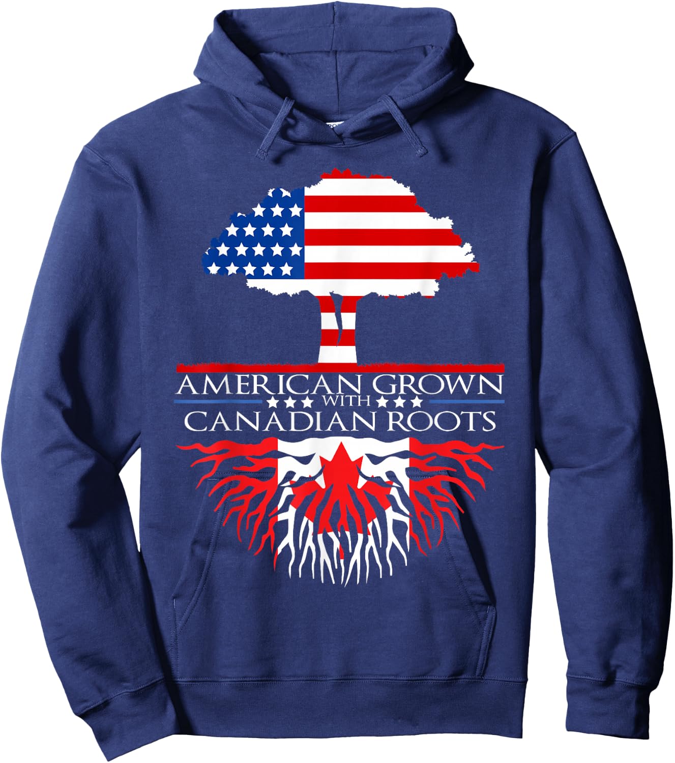 Canadian Roots American Grown Tree Flag USA Canada Hoodie - Hoodie | Navy