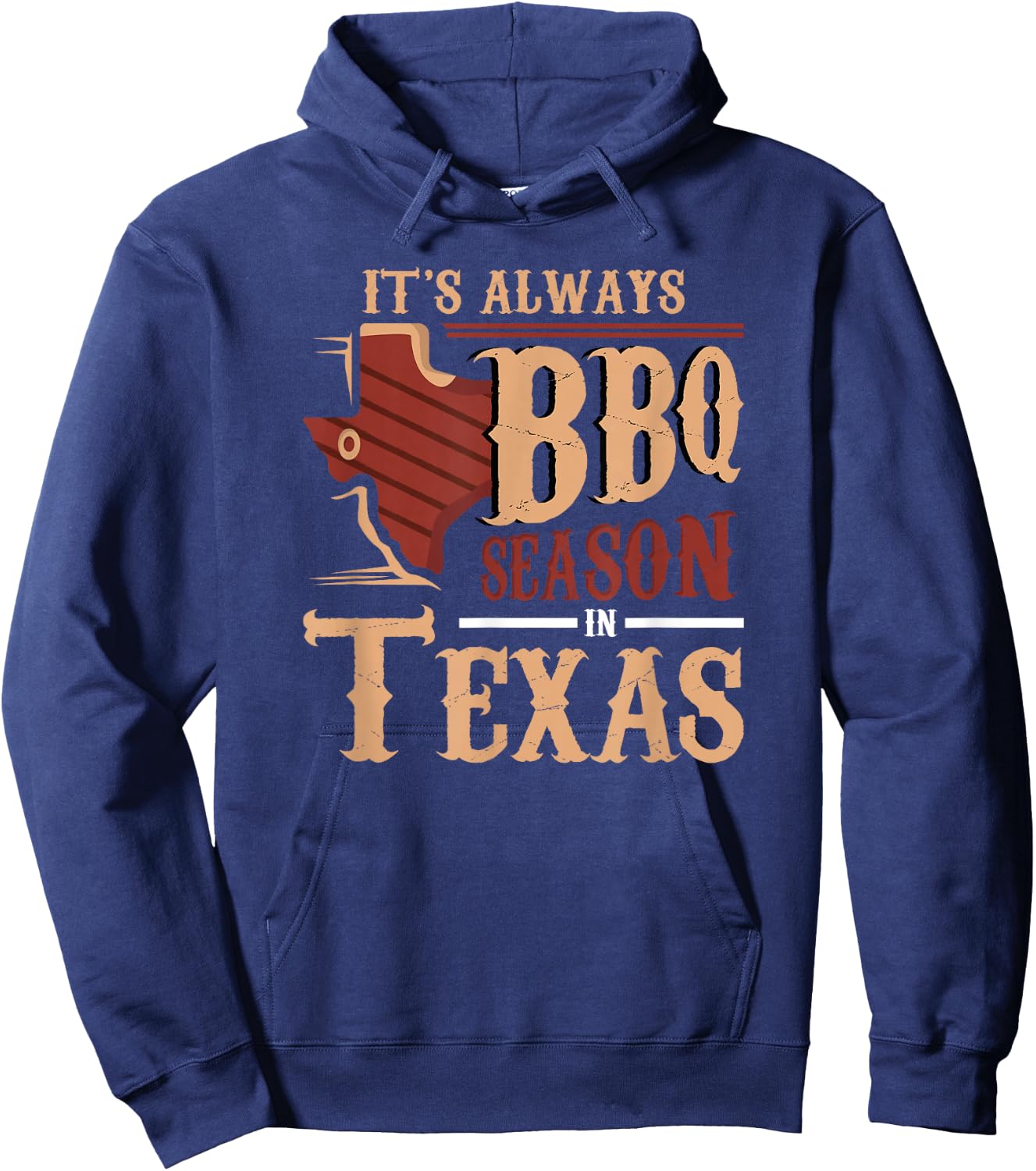 It's Always BBQ Season In Texas Barbecue Hoodie - Hoodie | Navy