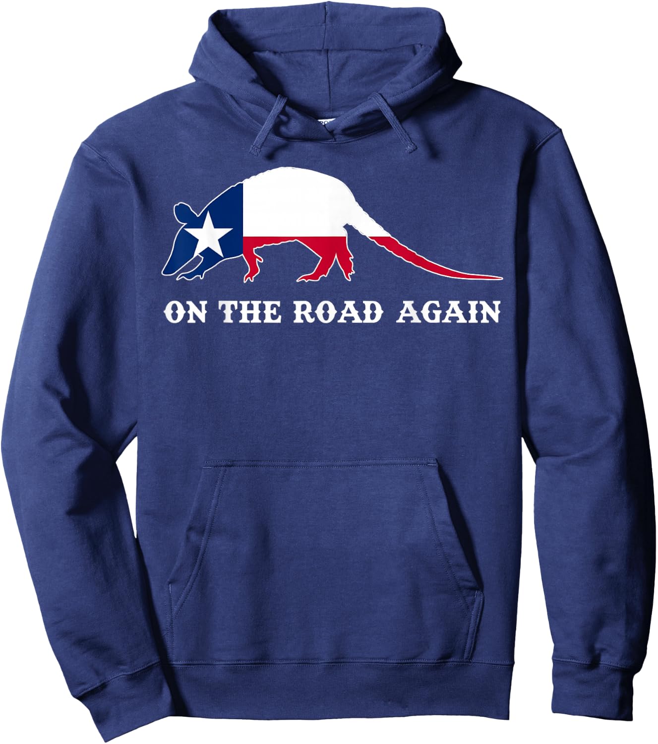 Funny Armadillo Shirt On the Road Again Texas Flag Gift Hoodie - Hoodie | Navy