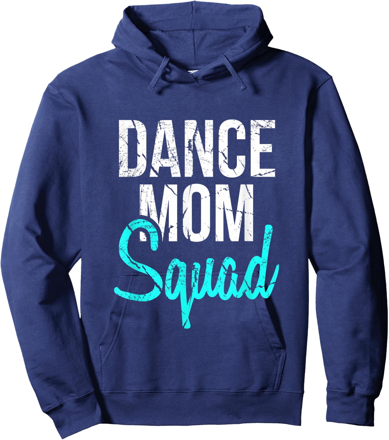 Dance Mom Squad for Cool Mother Days gift Hoodie - Hoodie | Navy