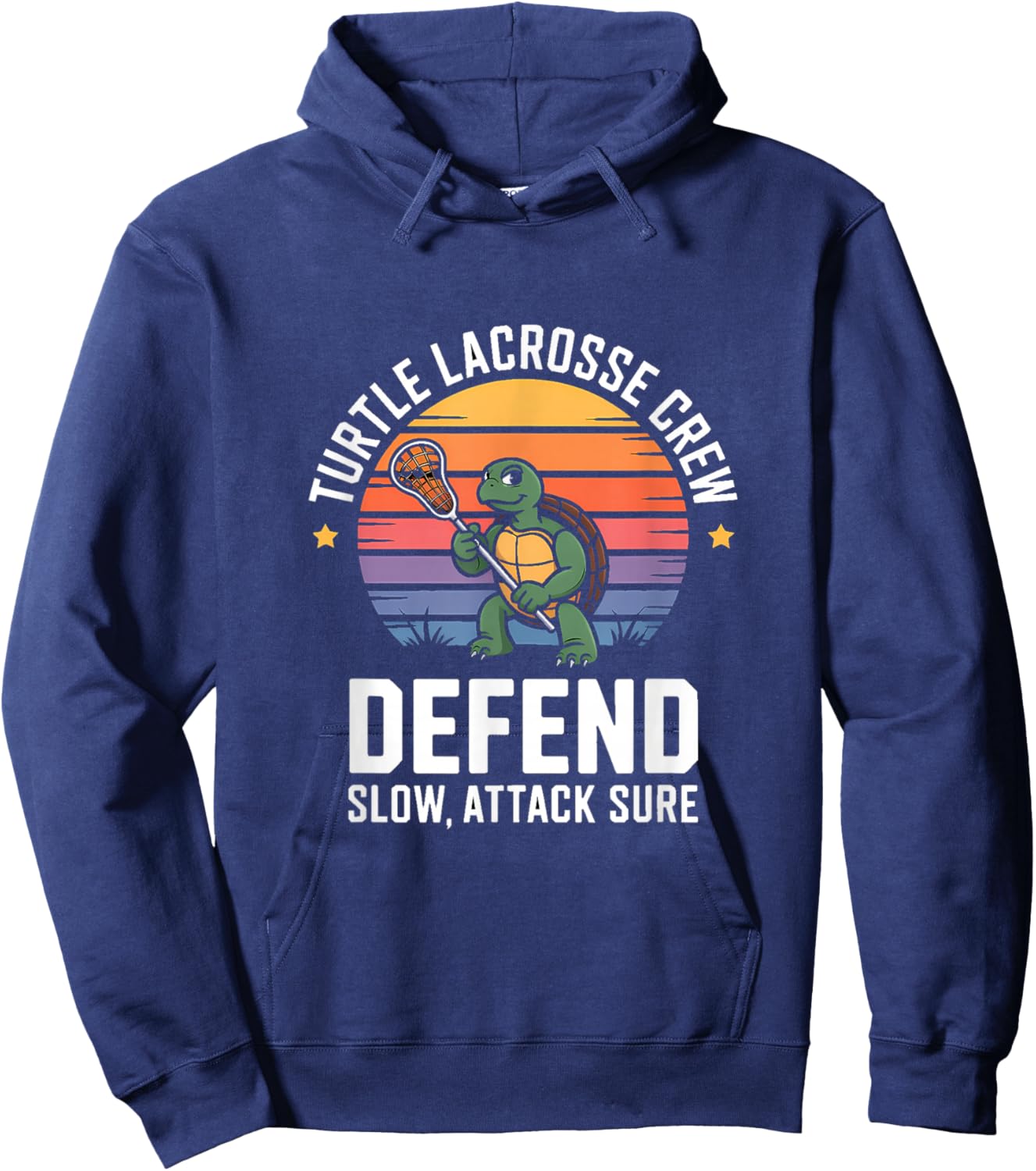 Turtle Lacrosse Crew: Defend Slow Attack, Sure Lacrosse Hoodie - Hoodie | Navy