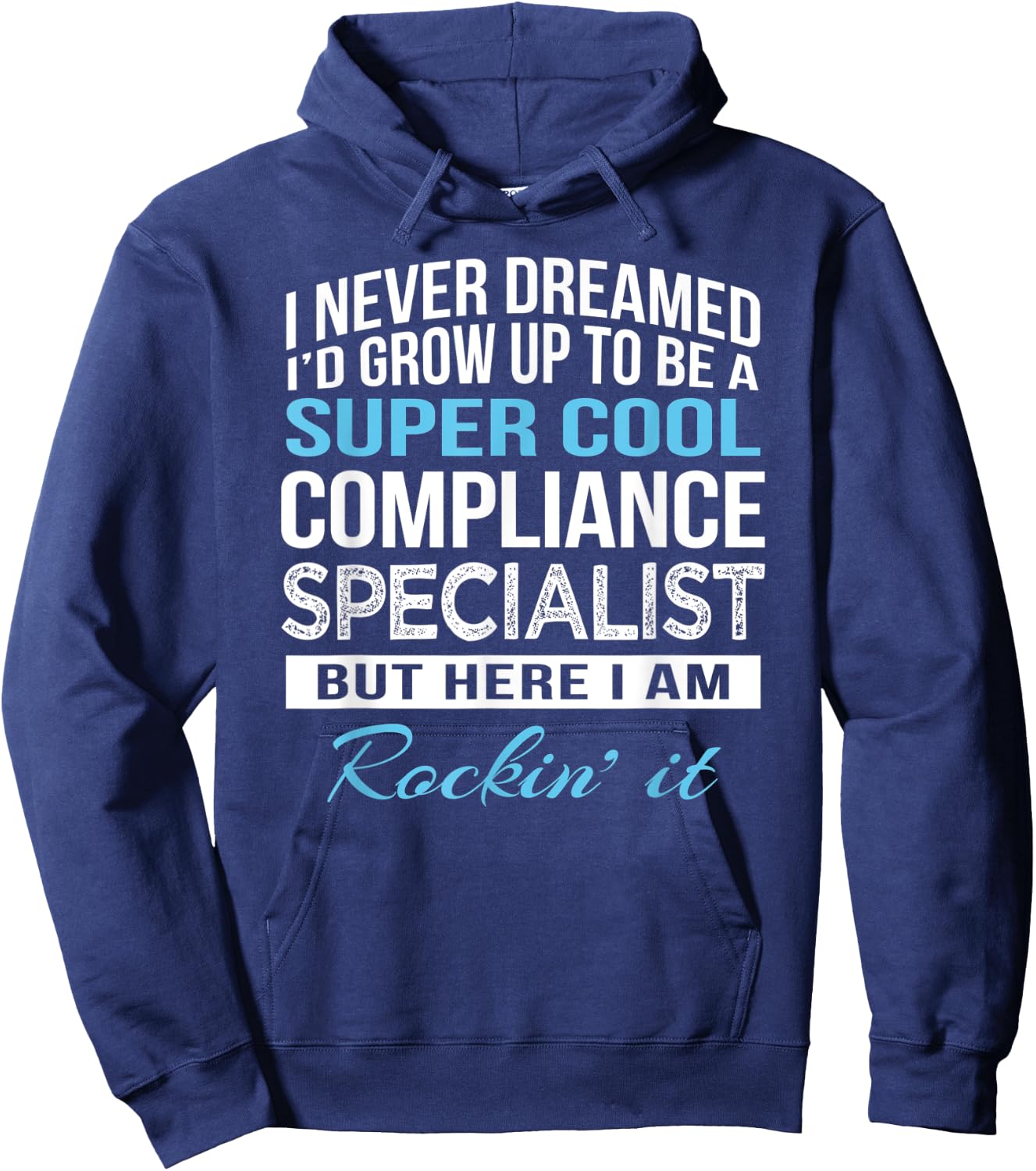Funny Compliance Specialist Gift Hoodie - Hoodie | Navy