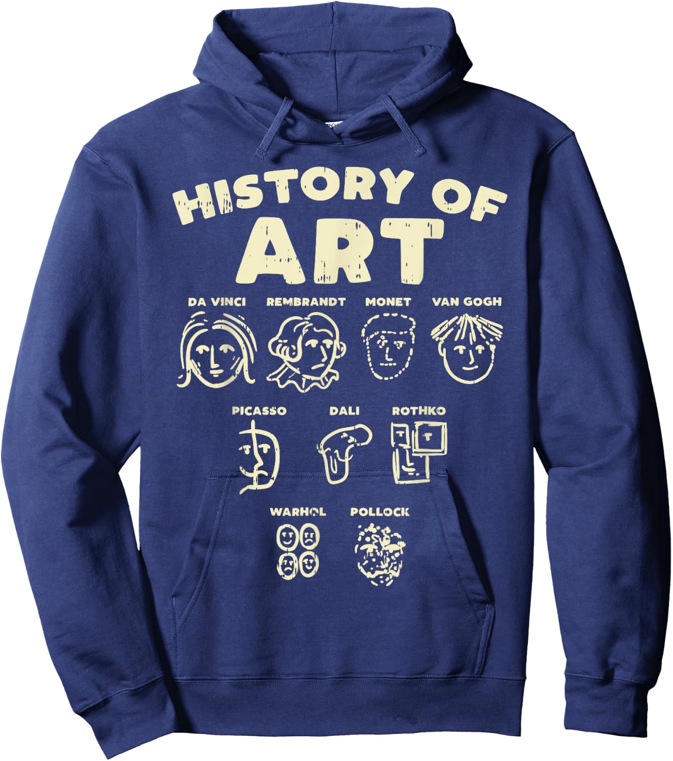 History Of Art Funny Famous Artists Meme Joke Painter Gift Hoodie - Hoodie | Navy