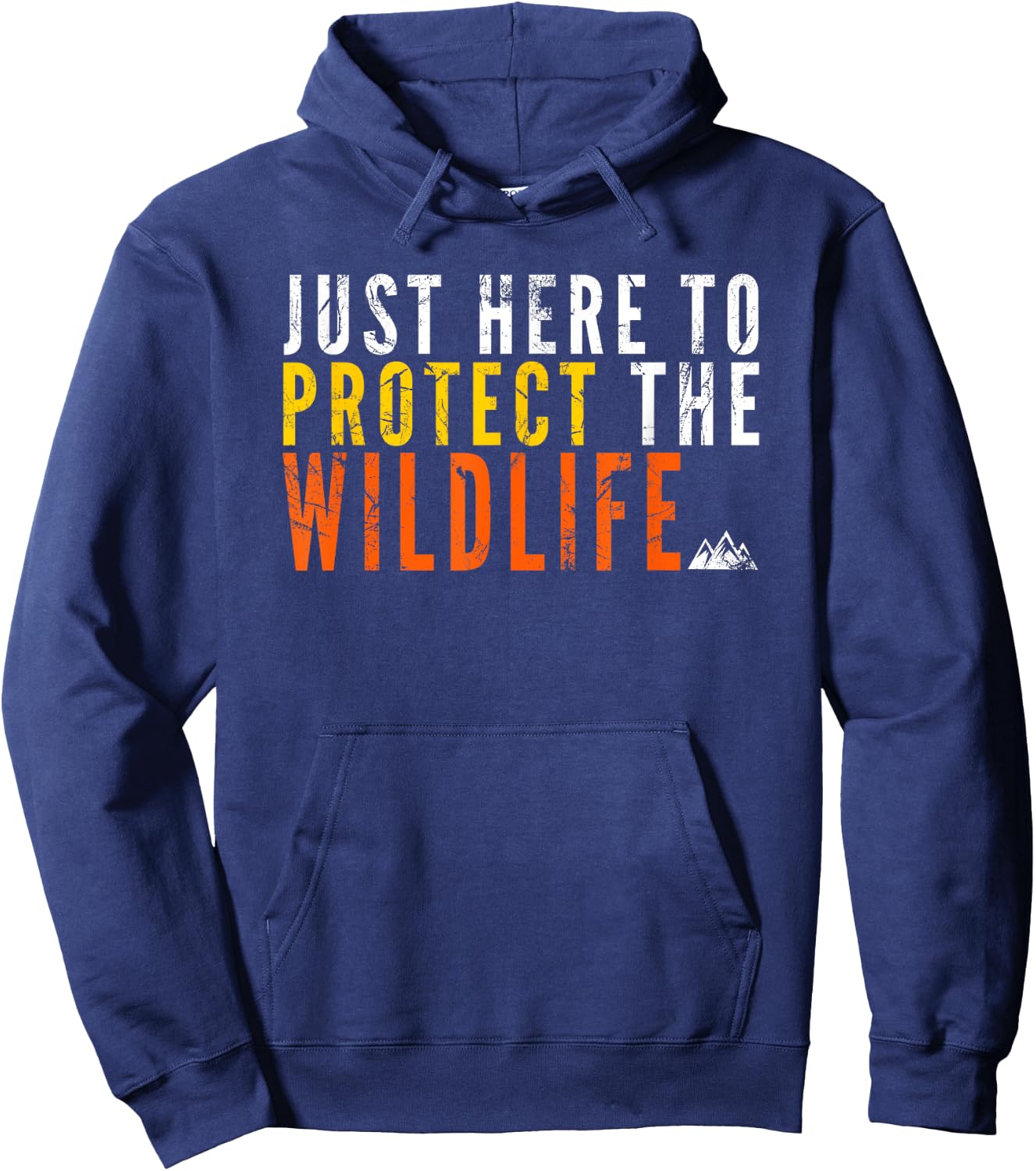 Just Here To Protect the Wildlife Conservationist Hoodie - Hoodie | Navy