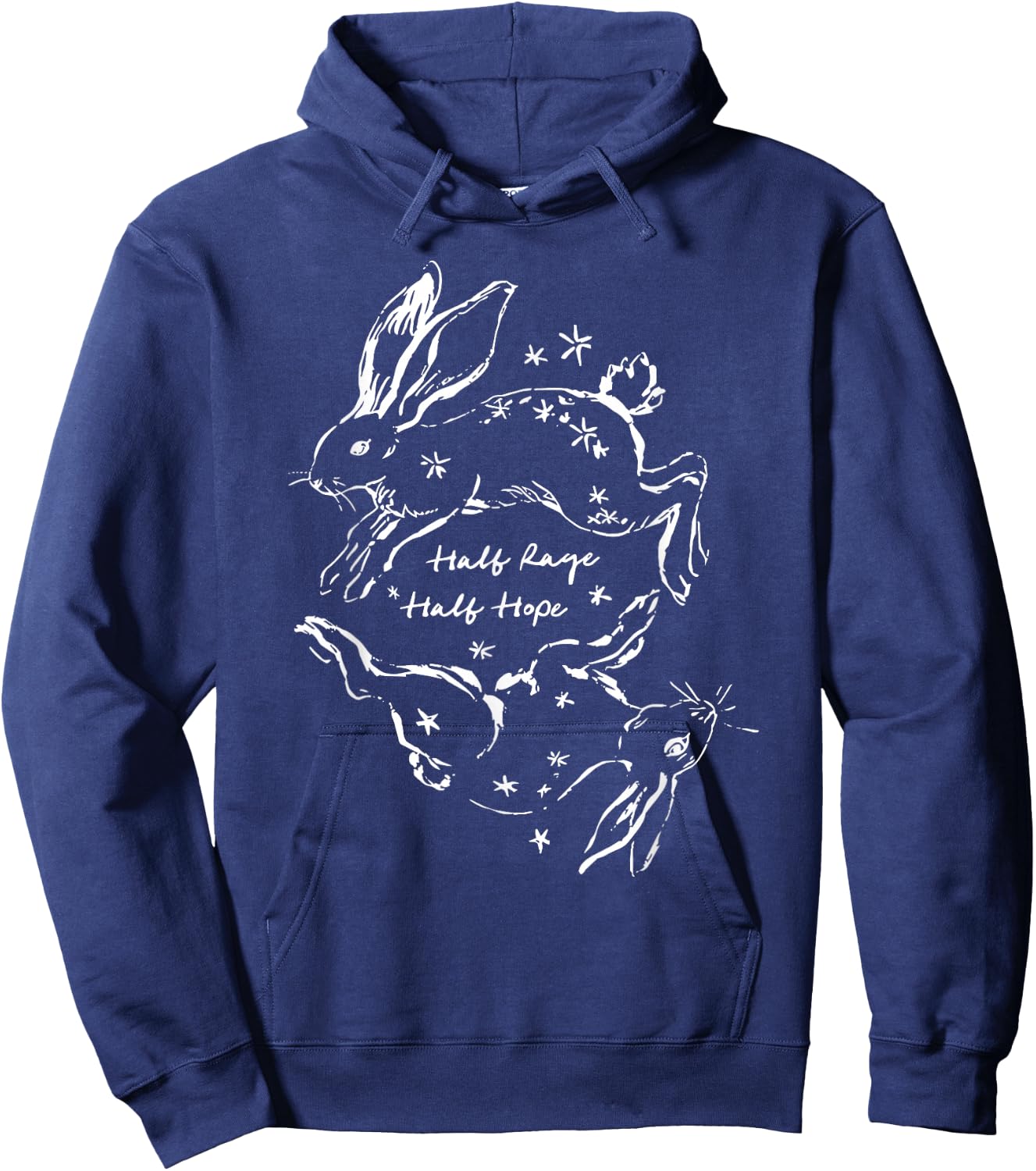 Half Rage Half Hope Rage Resistance Rabbit Resist Sarcastic Hoodie - Hoodie | Navy