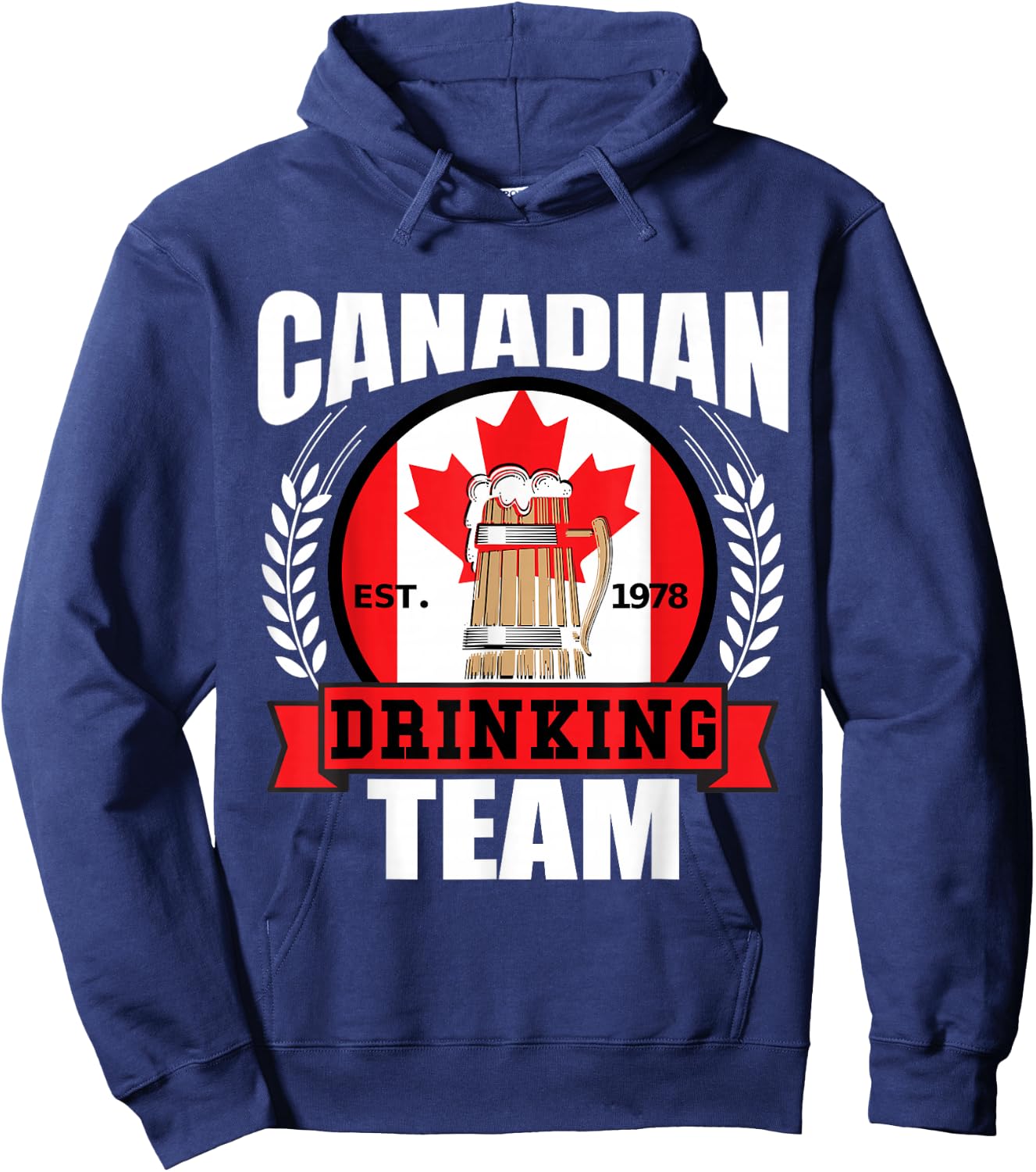 Canadian Drinking Team Funny Canada Flag Beer Party Gift Hoodie - Hoodie | Navy