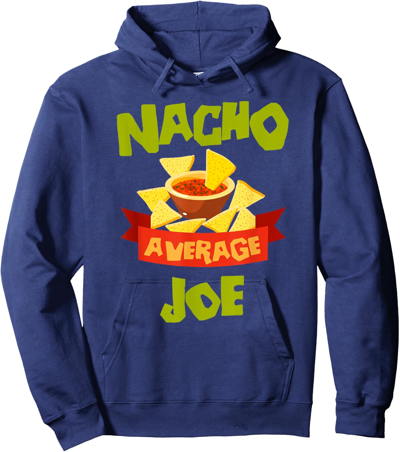 NACHO AVERAGE JOE Funny Birthday Personalized Name Gift Hoodie - Hoodie | Navy