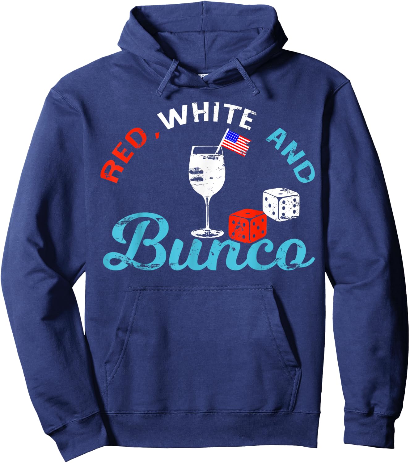 Bunco 4th Of July Red White And Bunco Women Men Hoodie - Hoodie | Navy