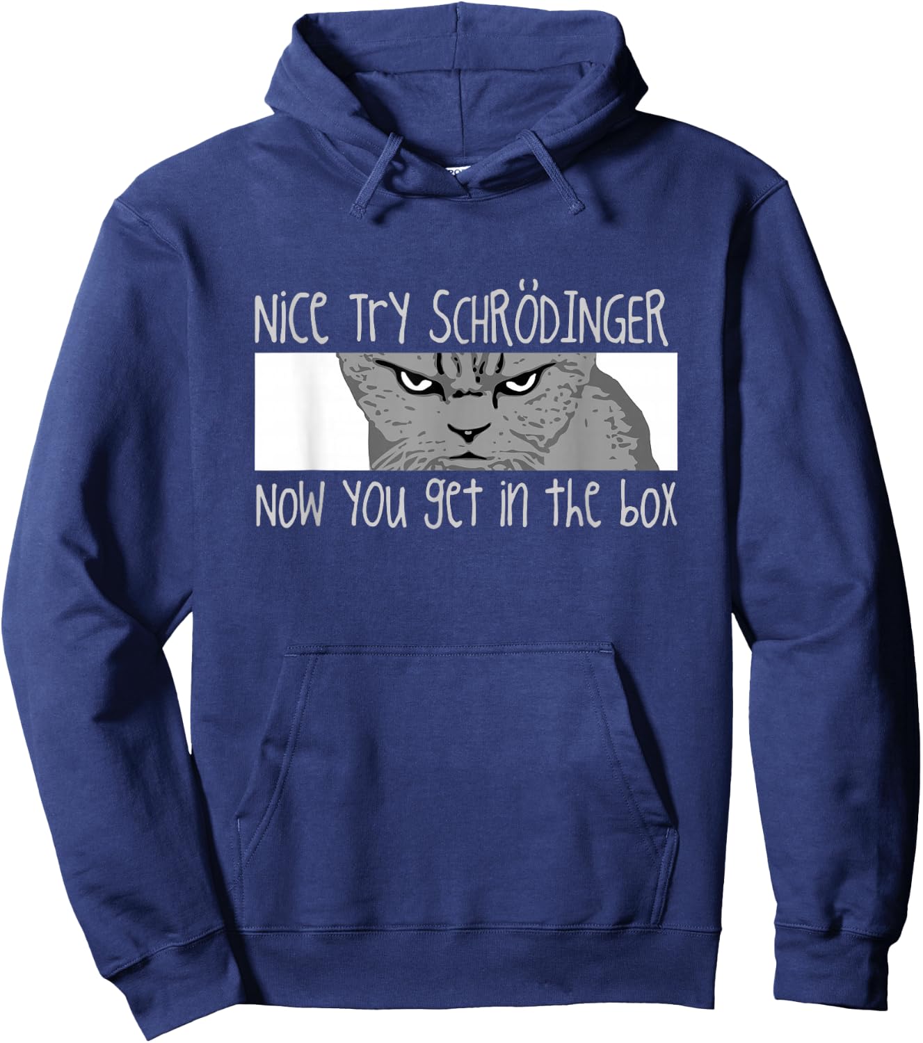 Schrodinger's Cat - Physicist, Funny Quantum Physics Hoodie - Hoodie | Navy