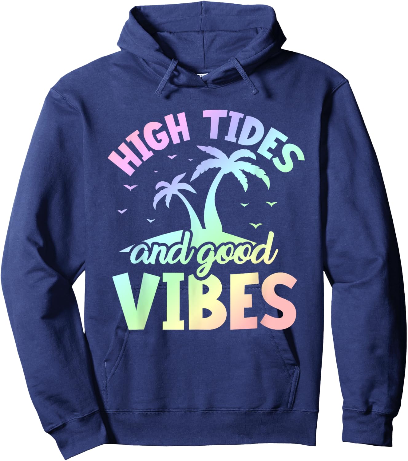 High Tides and Good Vibes - Sommer Beach Life Hoodie - Hoodie | Navy