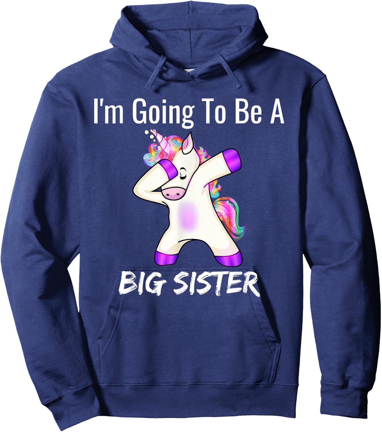 I'm Going to Be a Big Sister - Cute Unicorn Sister Girls Hoodie - Hoodie | Navy