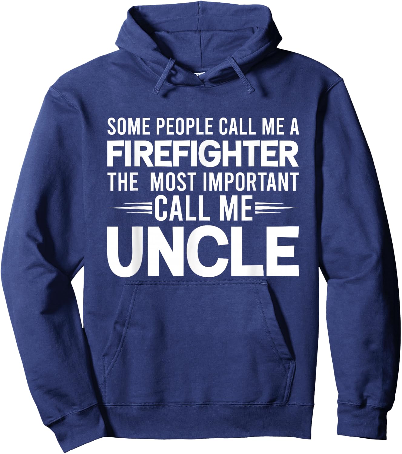 Proud Uncle People Firefighter Thin Red Line Gifts Hoodie - Hoodie | Navy