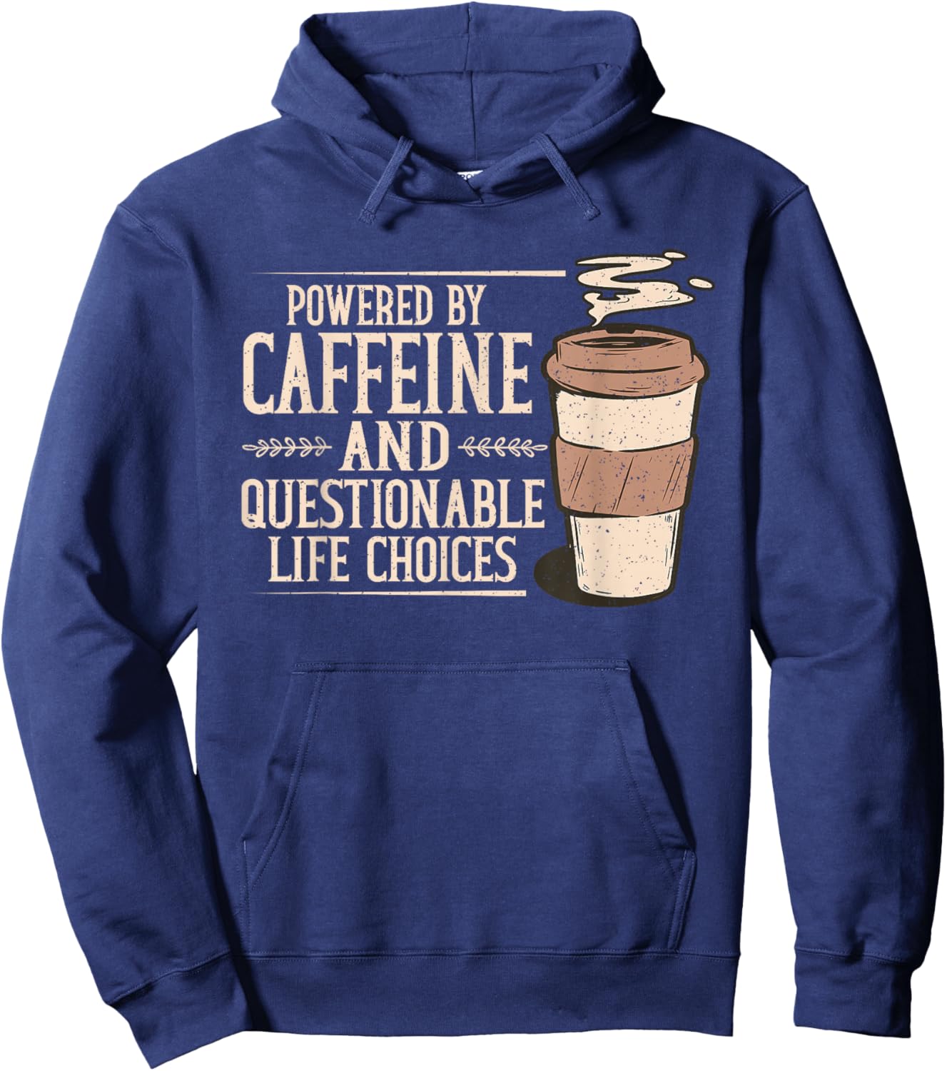Powered By Caffeine Questionable Life Choices Hoodie - Hoodie | Navy