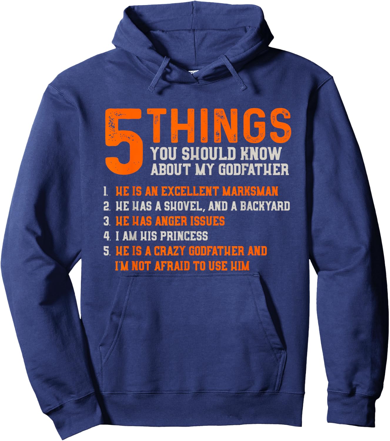 5 Things You Should Know About Godfather - Goddaughter Shirt Hoodie - Hoodie | Navy