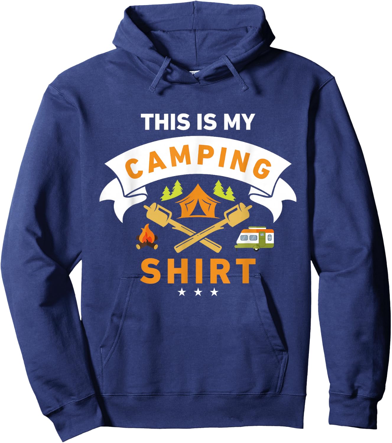 This is My Camping Shirt Funny Camper Hoodie - Hoodie | Navy