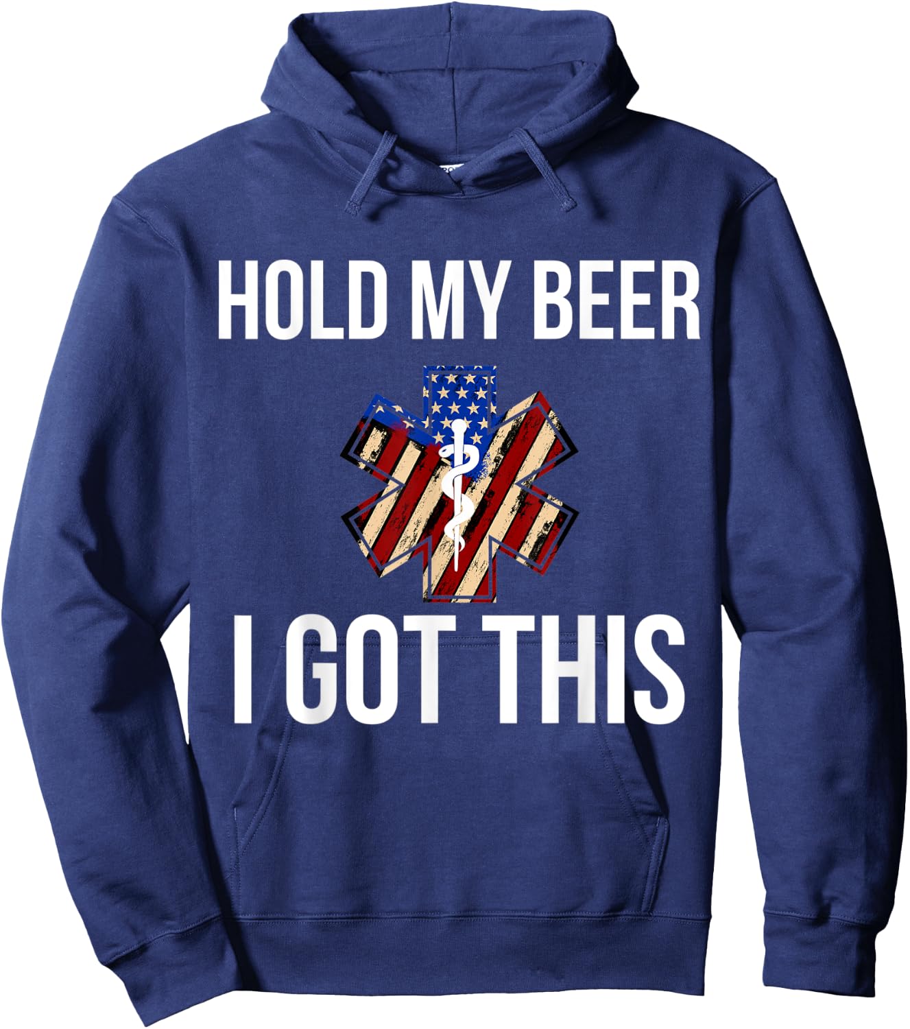Funny Hold My Beer I Got This EMT EMS Gift Hoodie - Hoodie | Navy