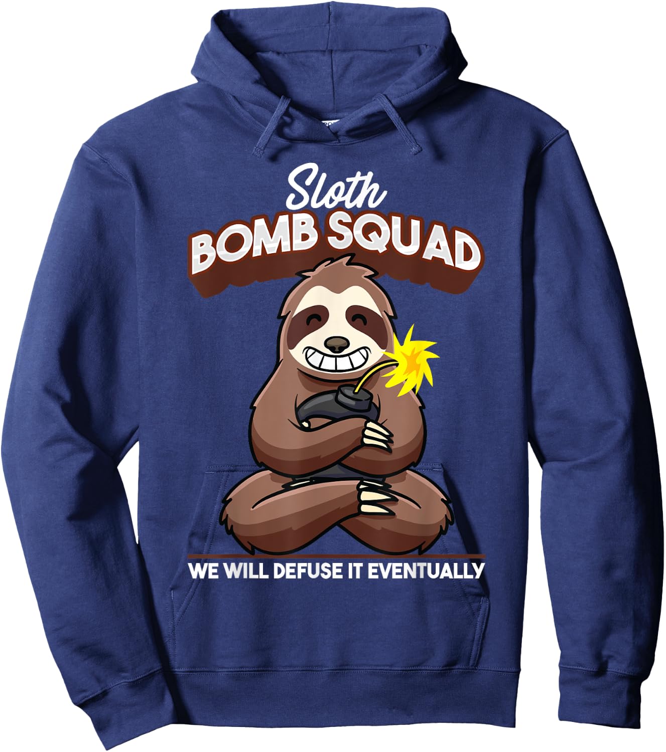 Funny Sloth Bomb Defusal Explosive Experts EOD Hoodie - Hoodie | Navy