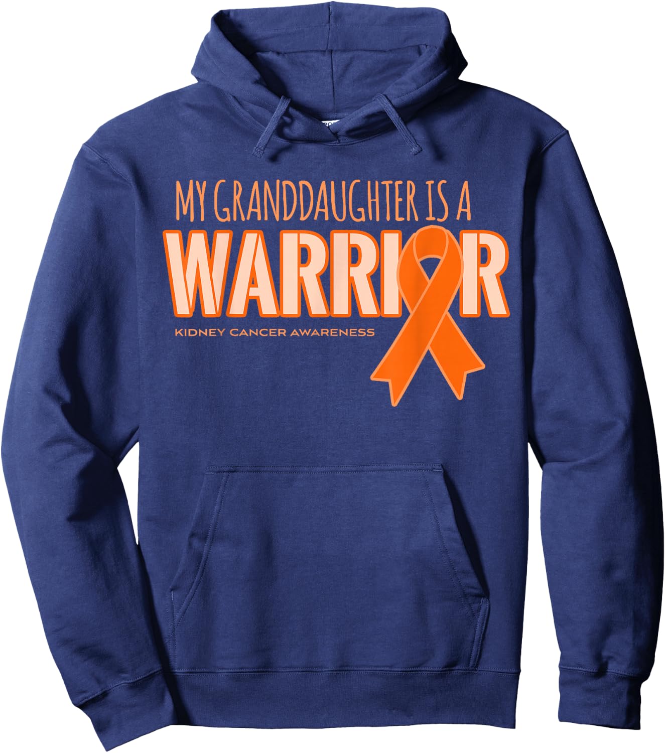 My Granddaughter is a Warrior - Kidney Cancer Awareness Hoodie - Hoodie | Navy