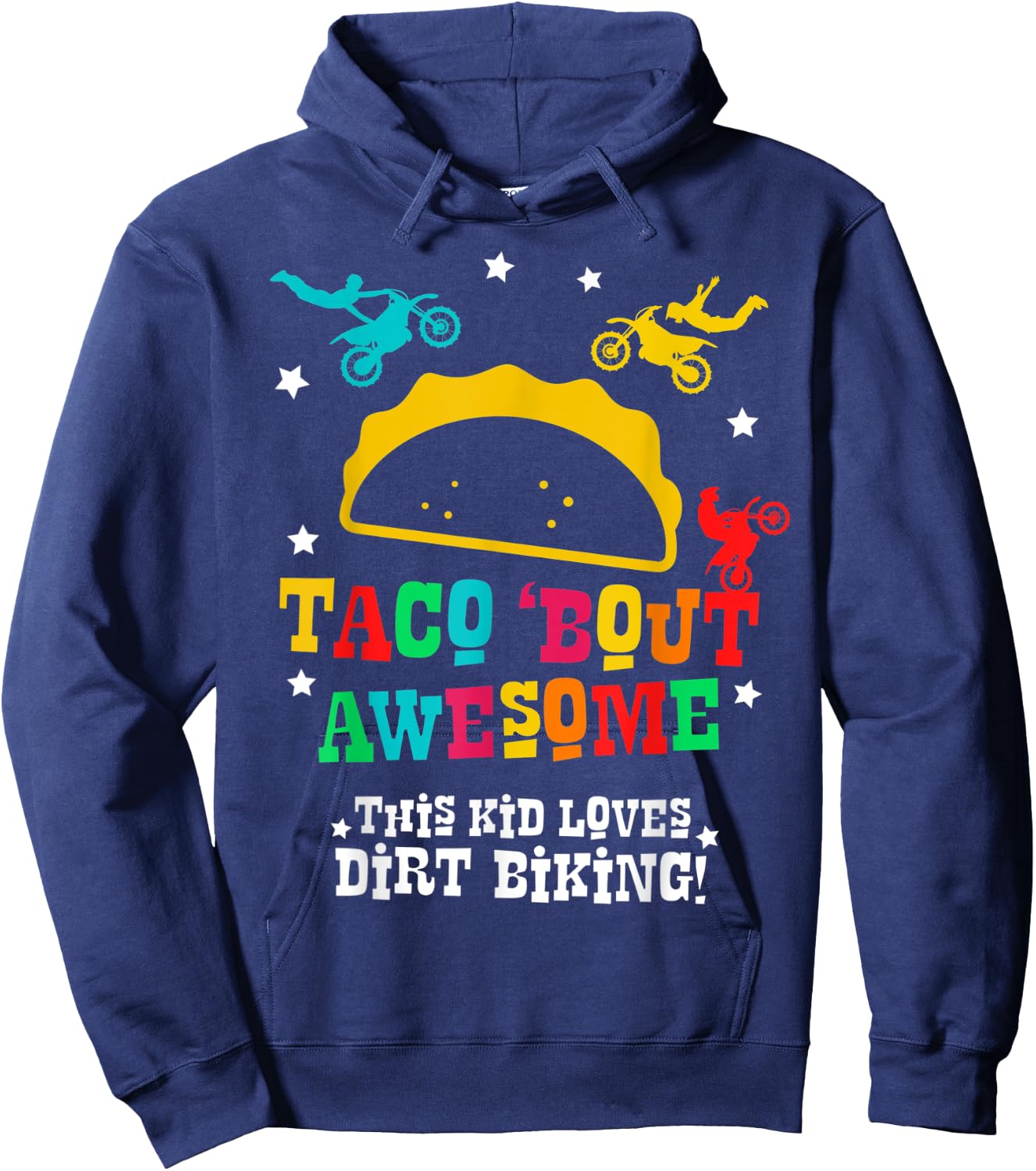 Dirt Bike Funny Taco Awesome Motocross Supercross Racing Hoodie - Hoodie | Navy