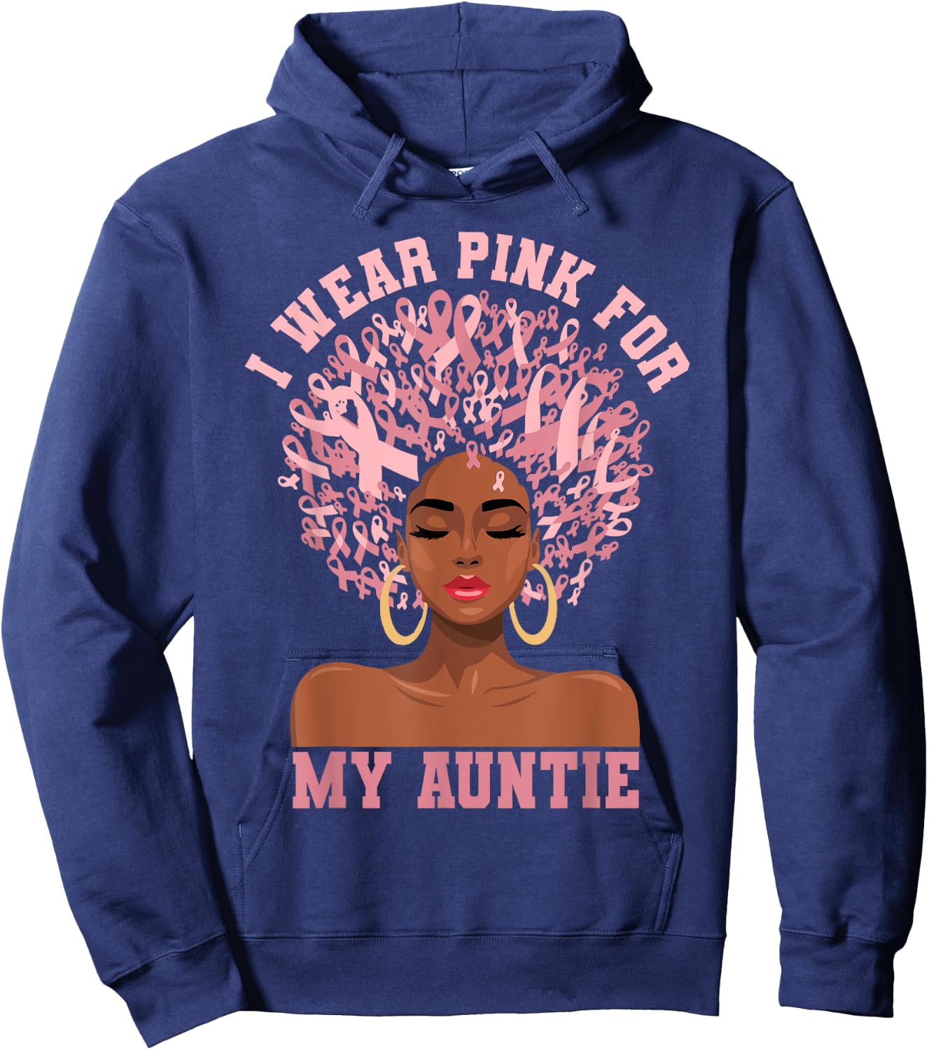 Black Woman Aunt Breast Cancer I Wear Pink For My Auntie Hoodie - Hoodie | Navy