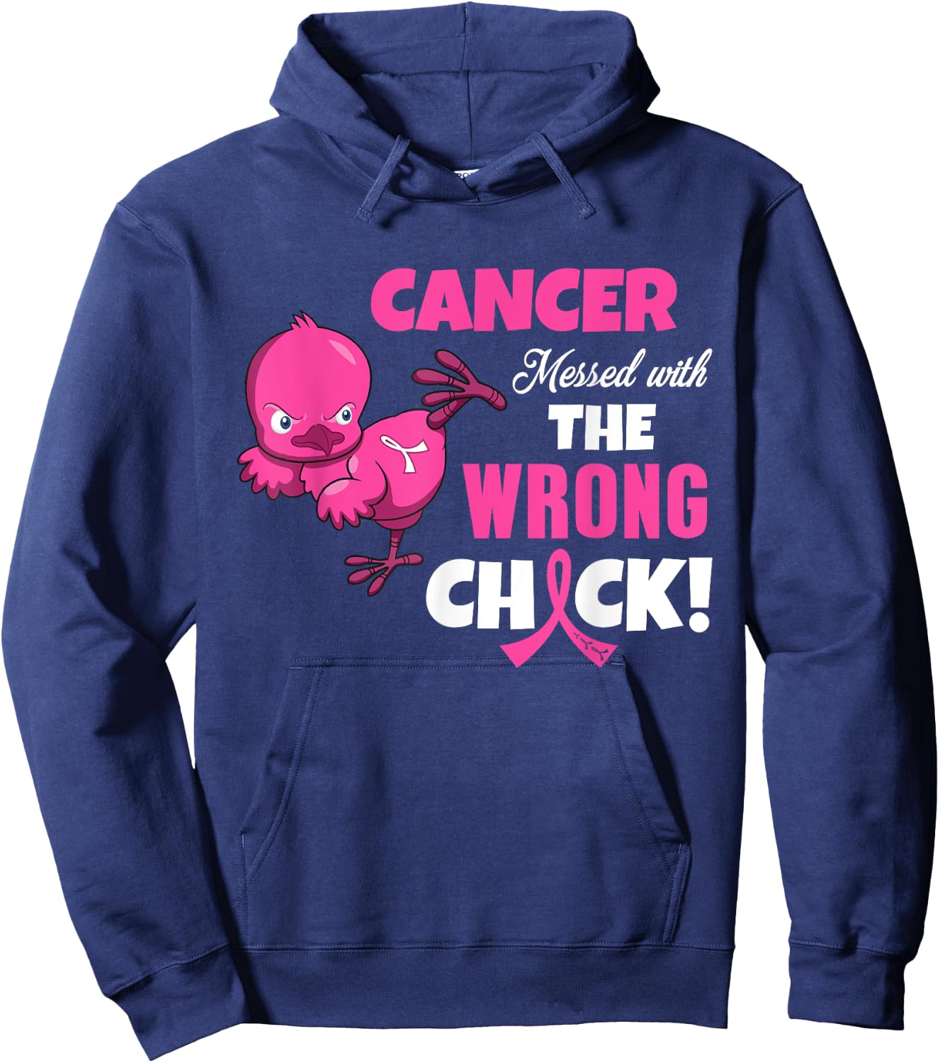 Breast Cancer - Cancer Messed With Wrong Chick Hoodie - Hoodie | Navy