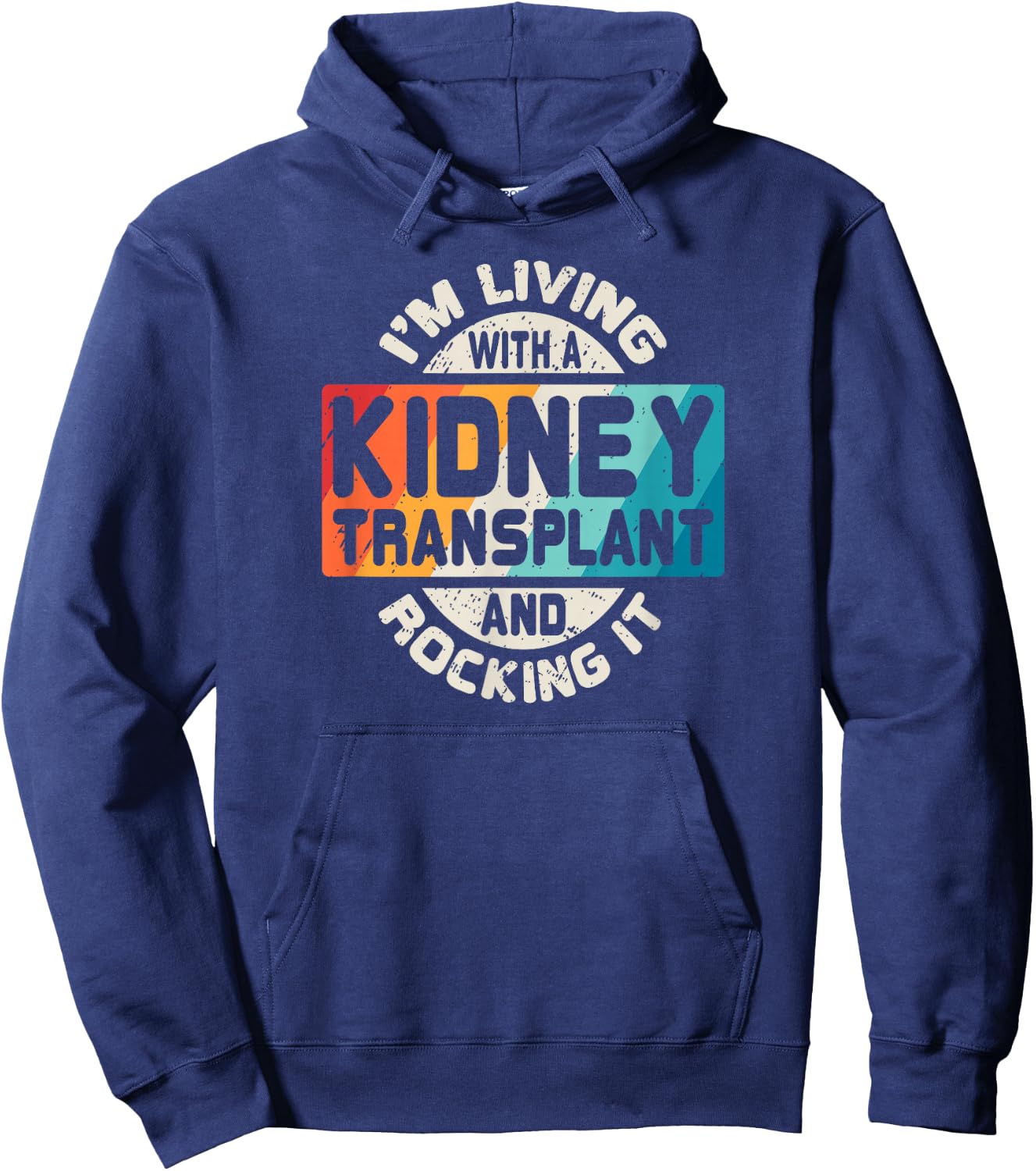 Kidney Transplant T Shirt Organ Recipient Survivor Gift Hoodie - Hoodie | Navy