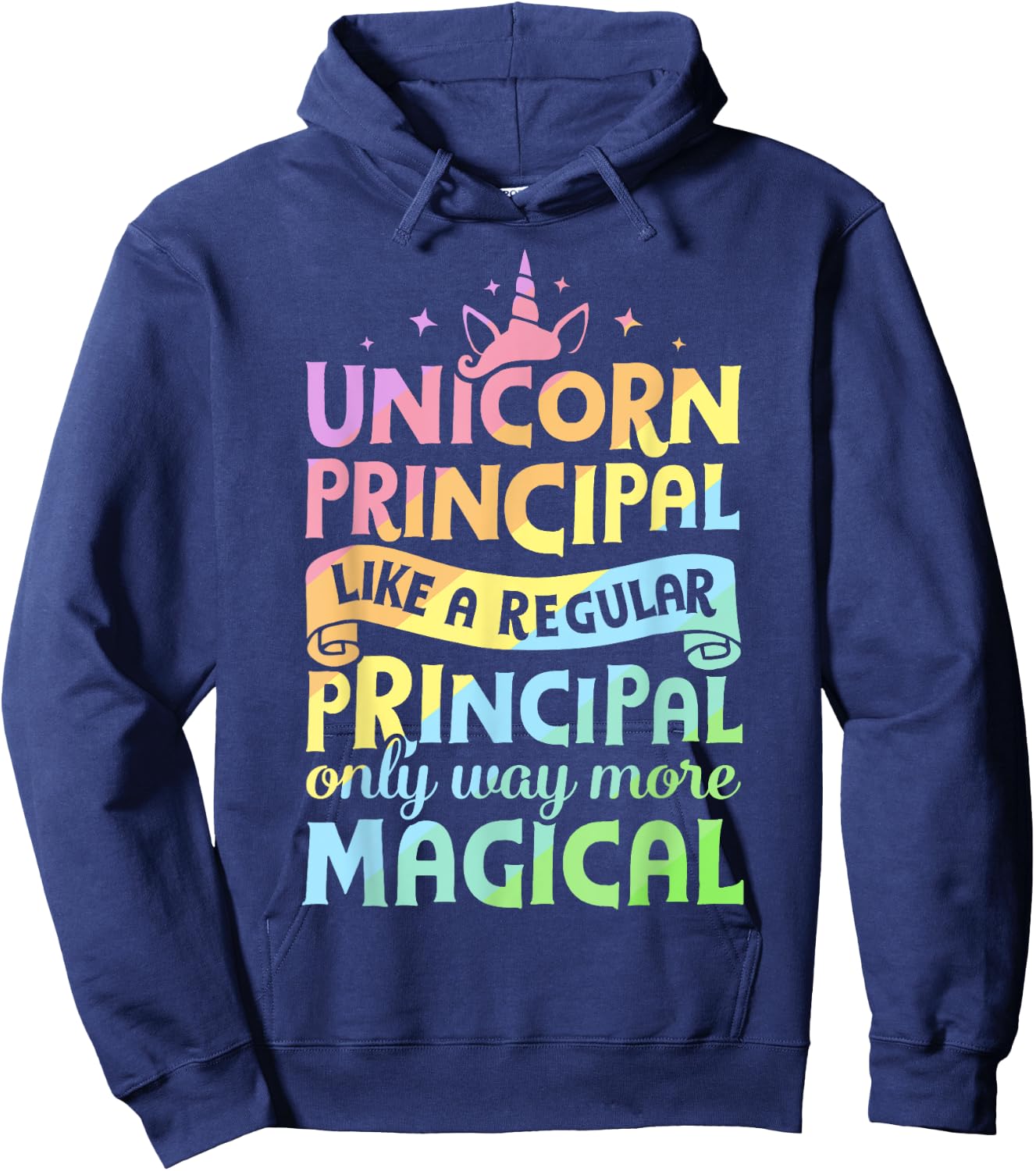 Unicorn Principal Back To School Teacher Appreciation Gifts Hoodie - Hoodie | Navy