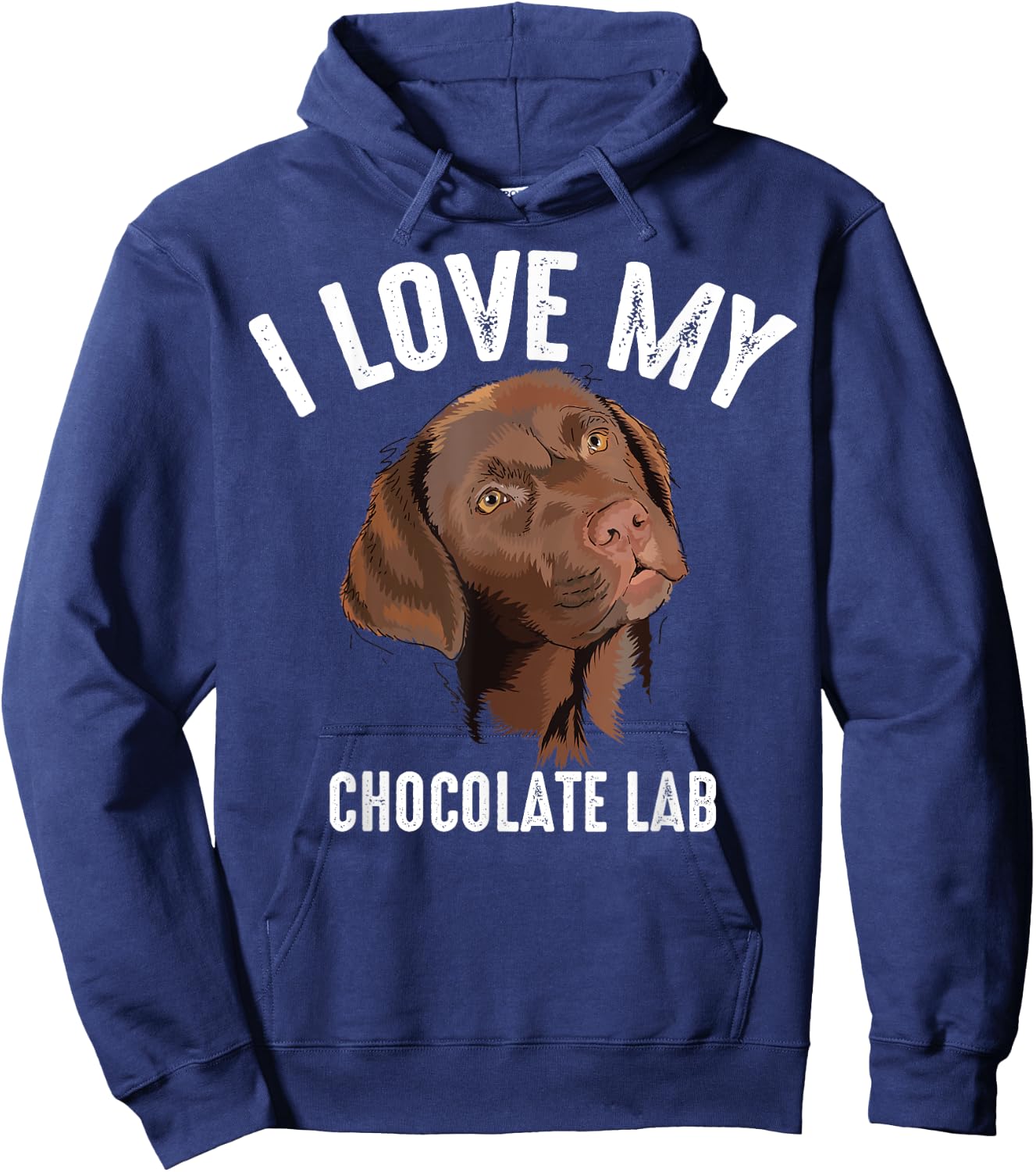 Cool I Love My Chocolate Lab | Funny Brown Labrador Pet Gift Hoodie - Hoodie | Navy