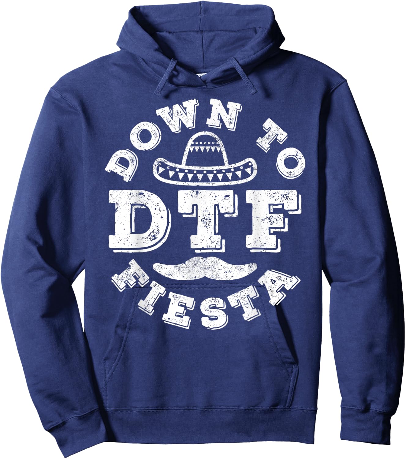 DTF Down To Fiesta Shirt Men Women Cinco De Mayo Party Hoodie - Hoodie | Navy