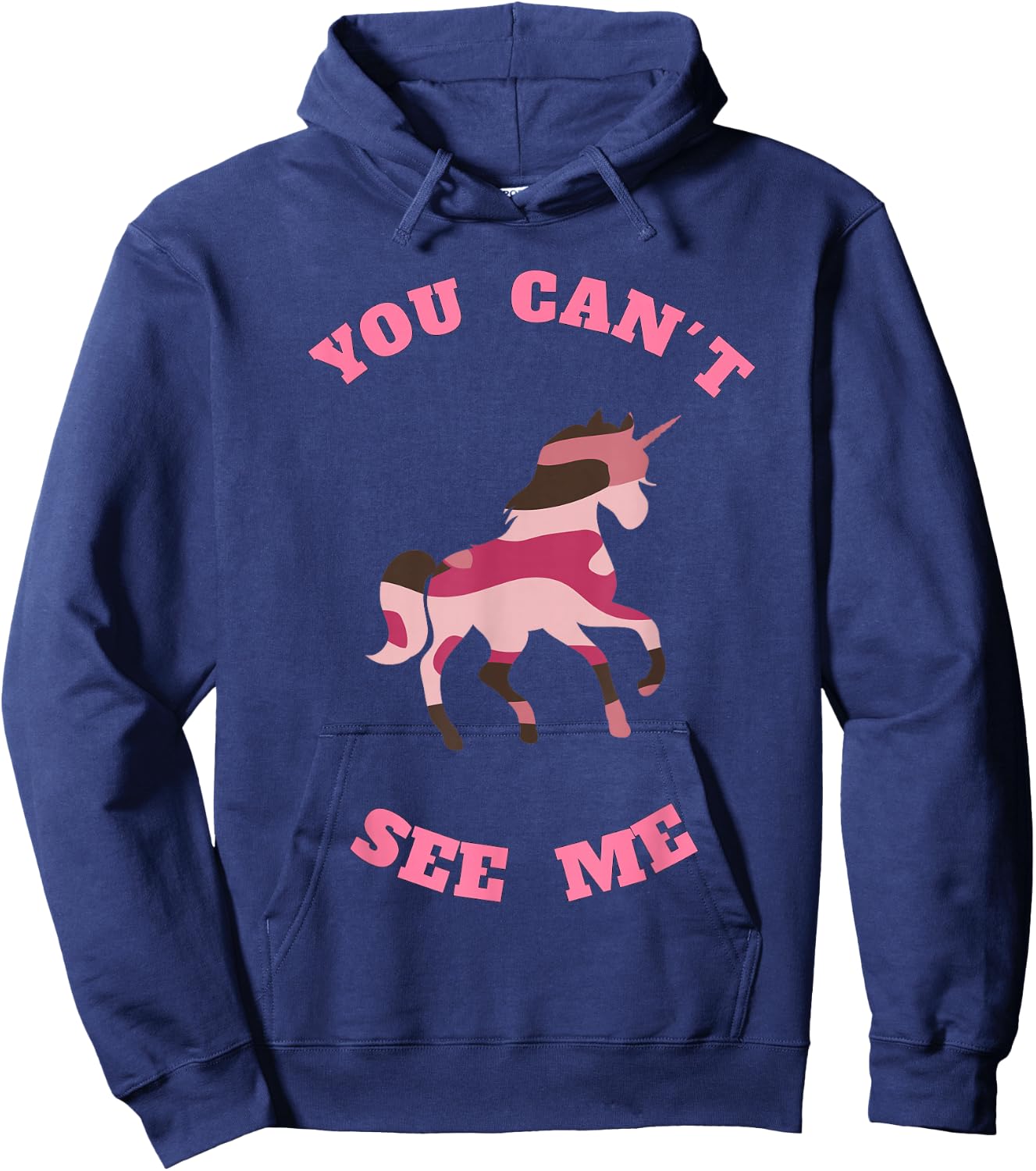 You Can't See Me Unicorn in Pink Camouflage Hoodie - Hoodie | Navy