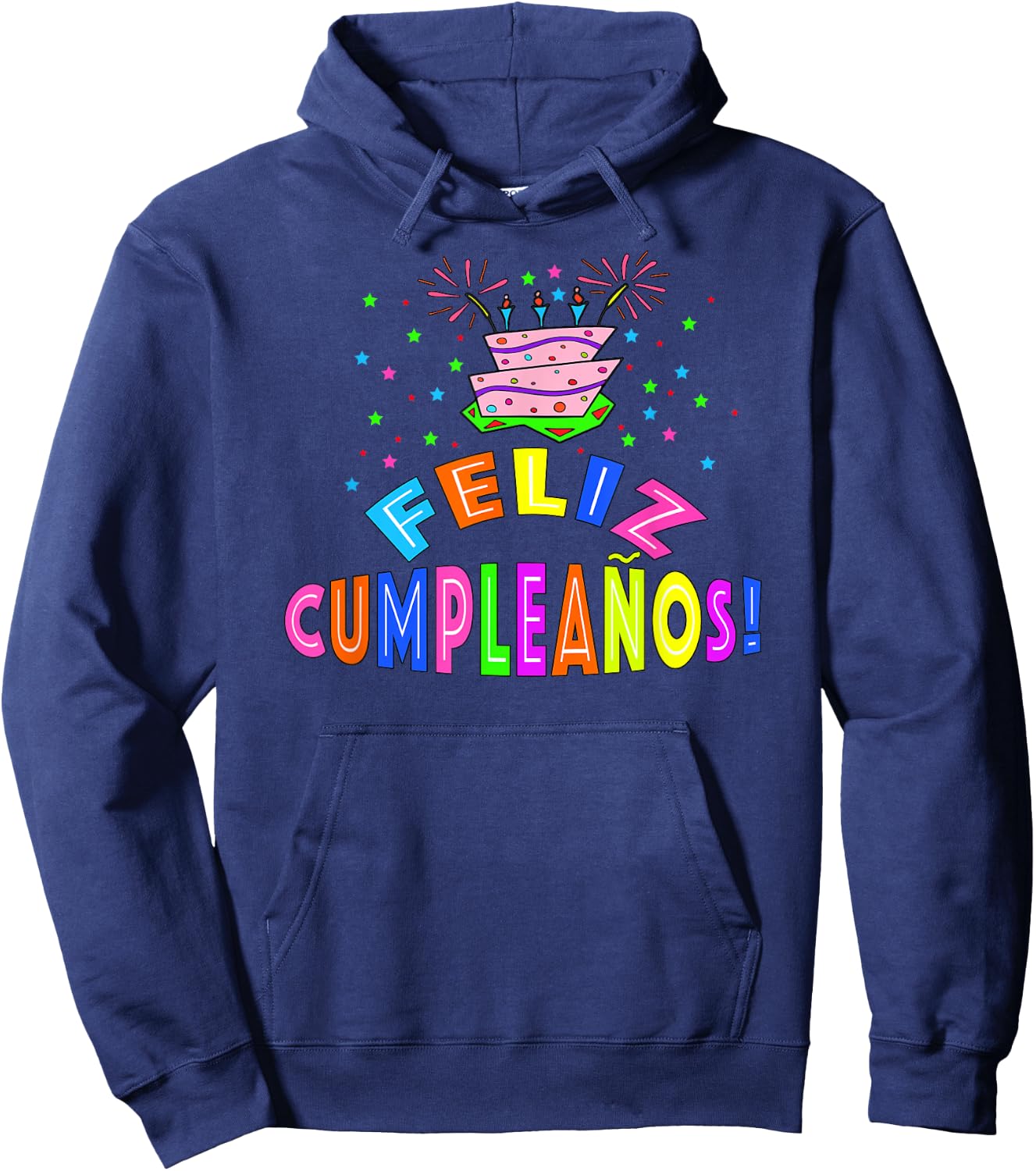 Feliz Cumpleanos Happy Birthday in Spanish Hoodie - Hoodie | Navy