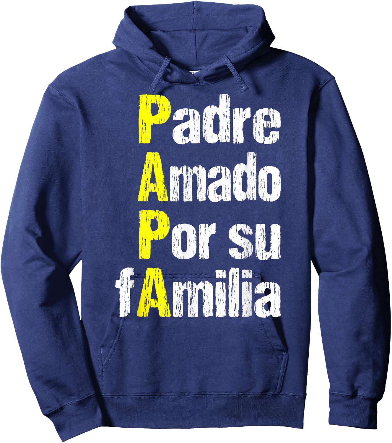 Dia Del Padre Feliz Dia Para Papa Amado Spanish Hoodie - Hoodie | Navy