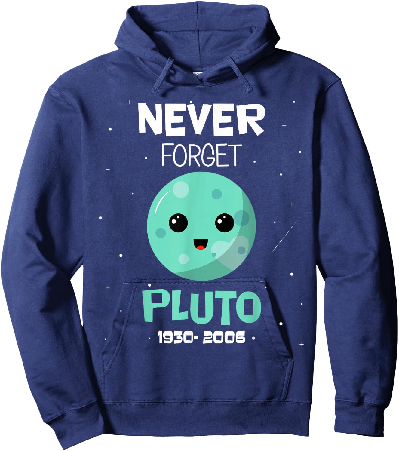 Pluto Never Forget 1930-2006 Space Science Astronomy kids Hoodie - Hoodie | Navy