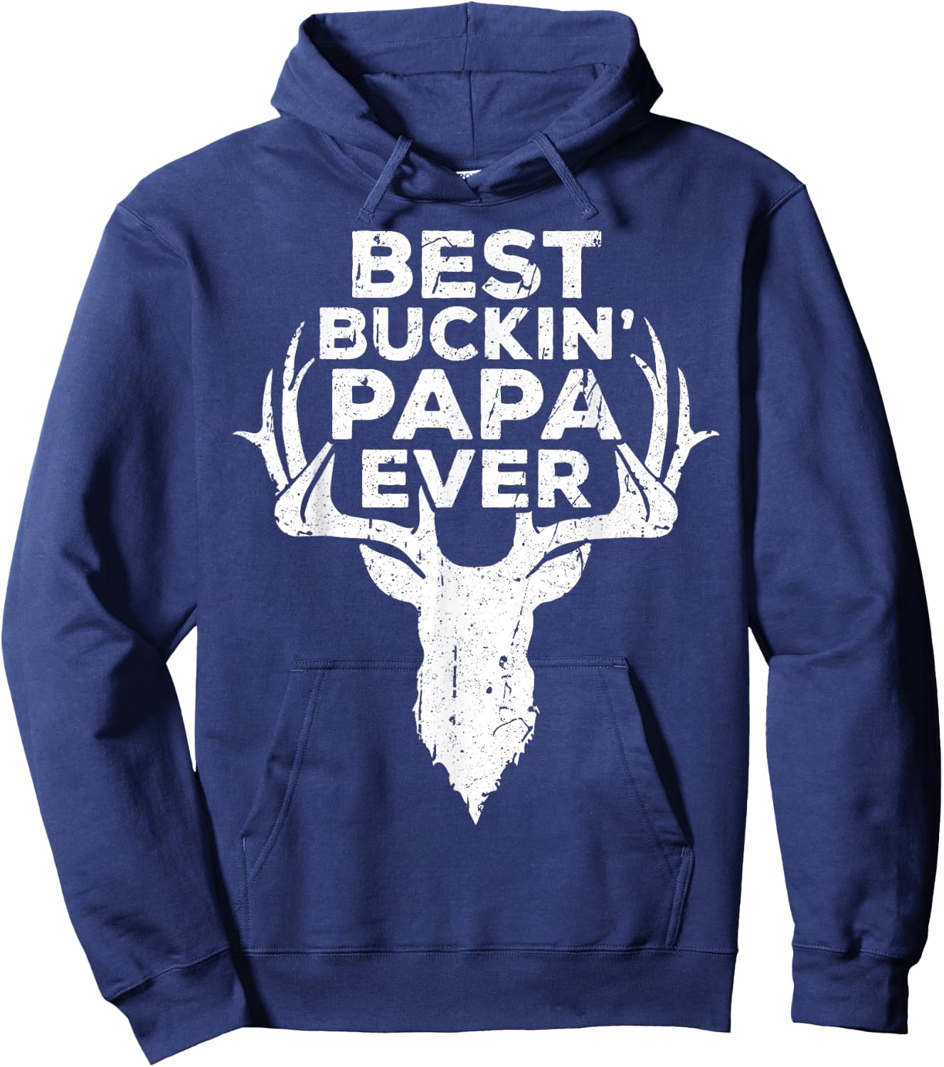 Best Buckin' Papa Ever Shirt Men Hunting Fathers Day Hoodie - Hoodie | Navy