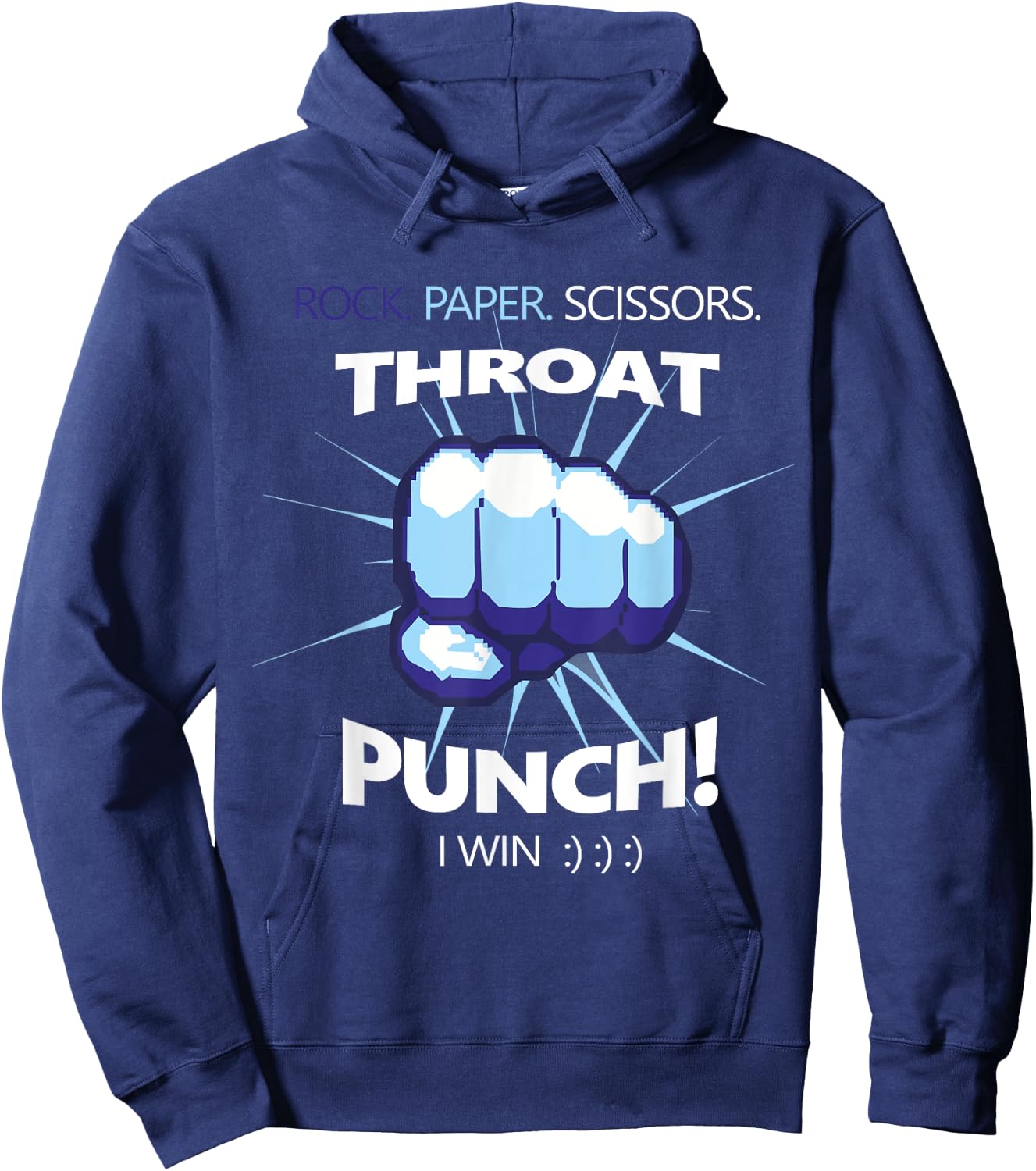 Rock Paper Scissors Throat Punch - I Win Cool Funny Hoodie - Hoodie | Navy