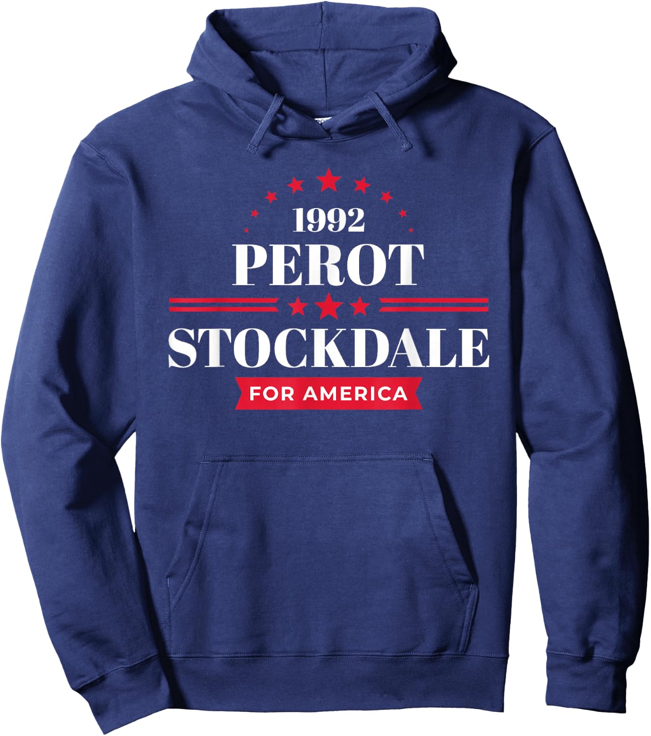 Ross Perot James Stockdale 1992 Campaign Hoodie - Hoodie | Navy