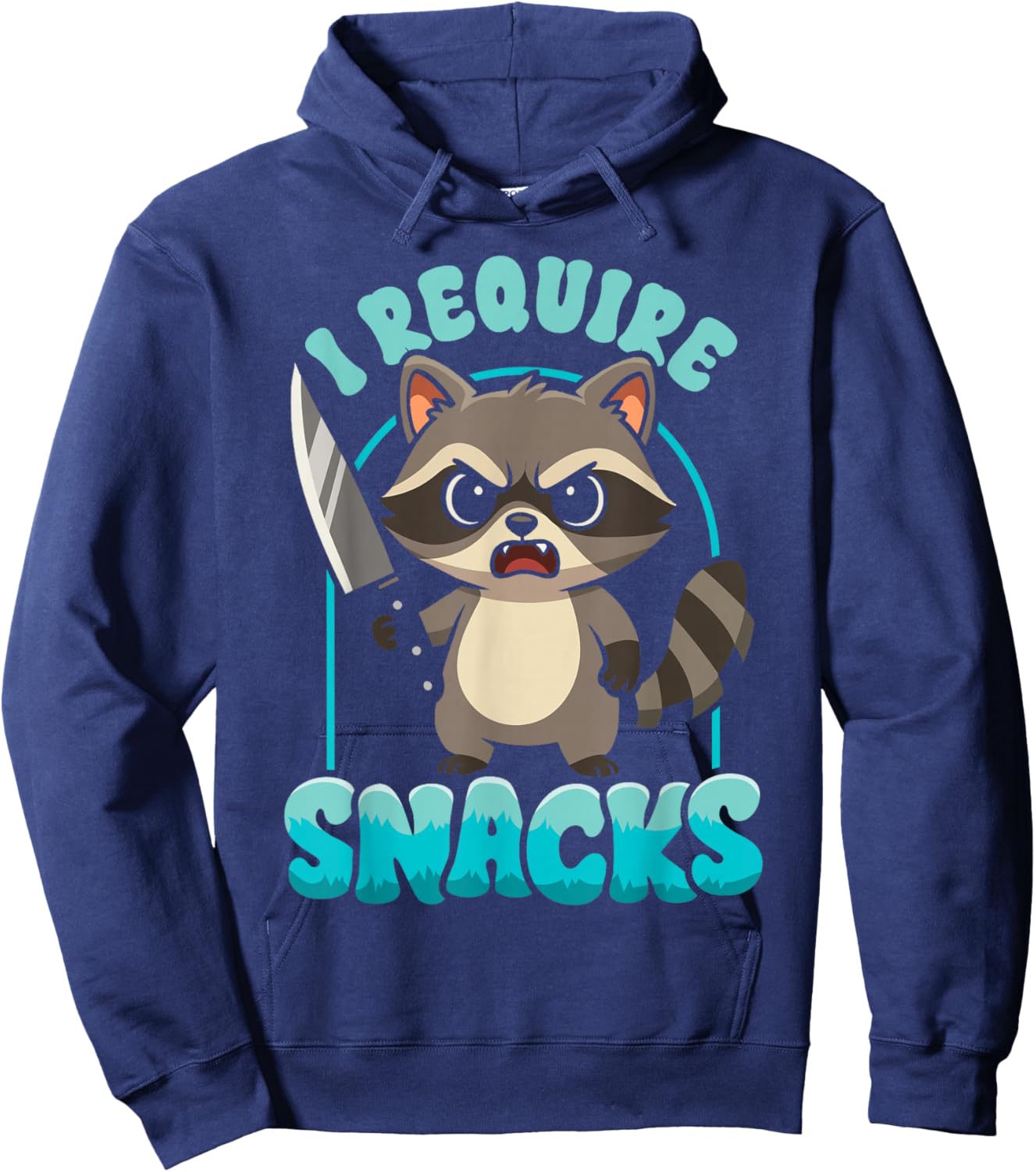 Funny Raccoon Require Snack Lover Trash Panda Meme Sarcastic Hoodie - Hoodie | Navy
