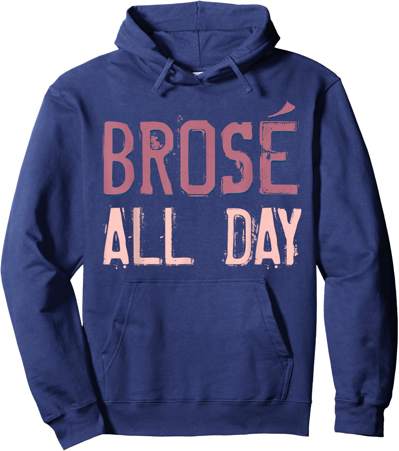 Brose All Day Cute Rose Wine Drinking Vintage Wine Lovers Hoodie - Hoodie | Navy