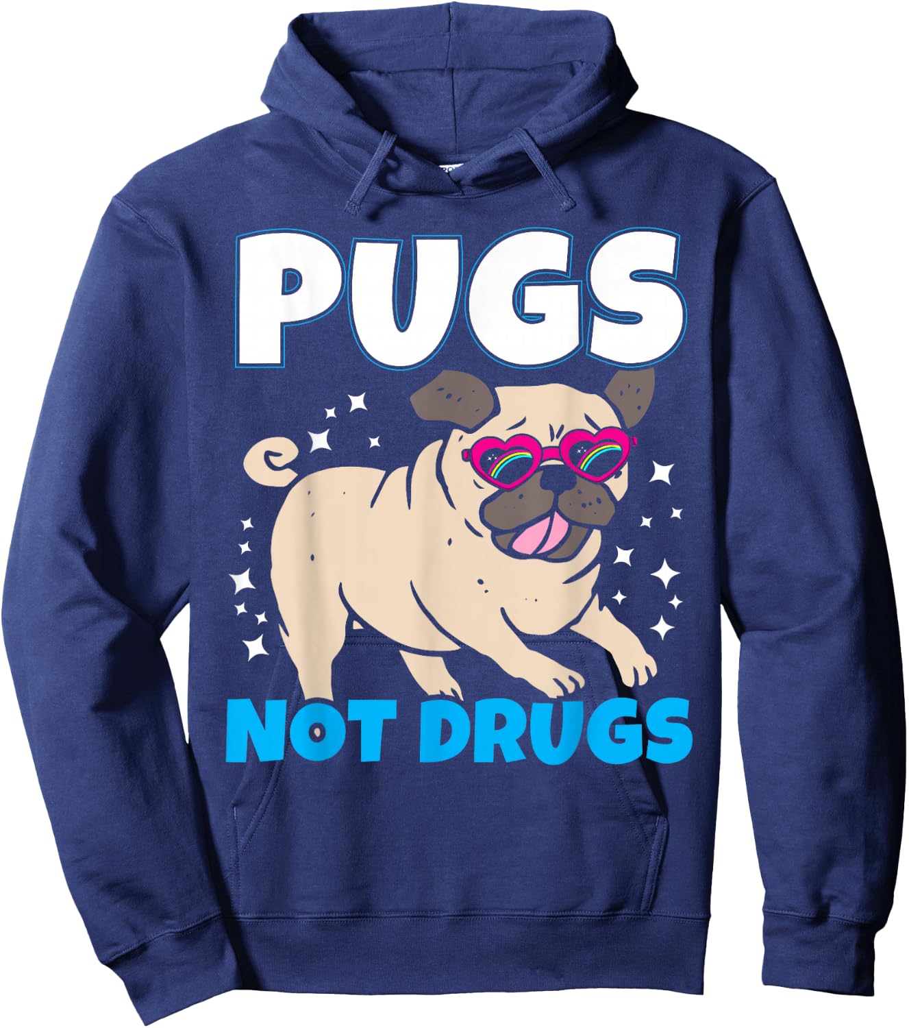 Pugs Not Drugs I Cute Puppy Pug Lover Design Hoodie - Hoodie | Navy