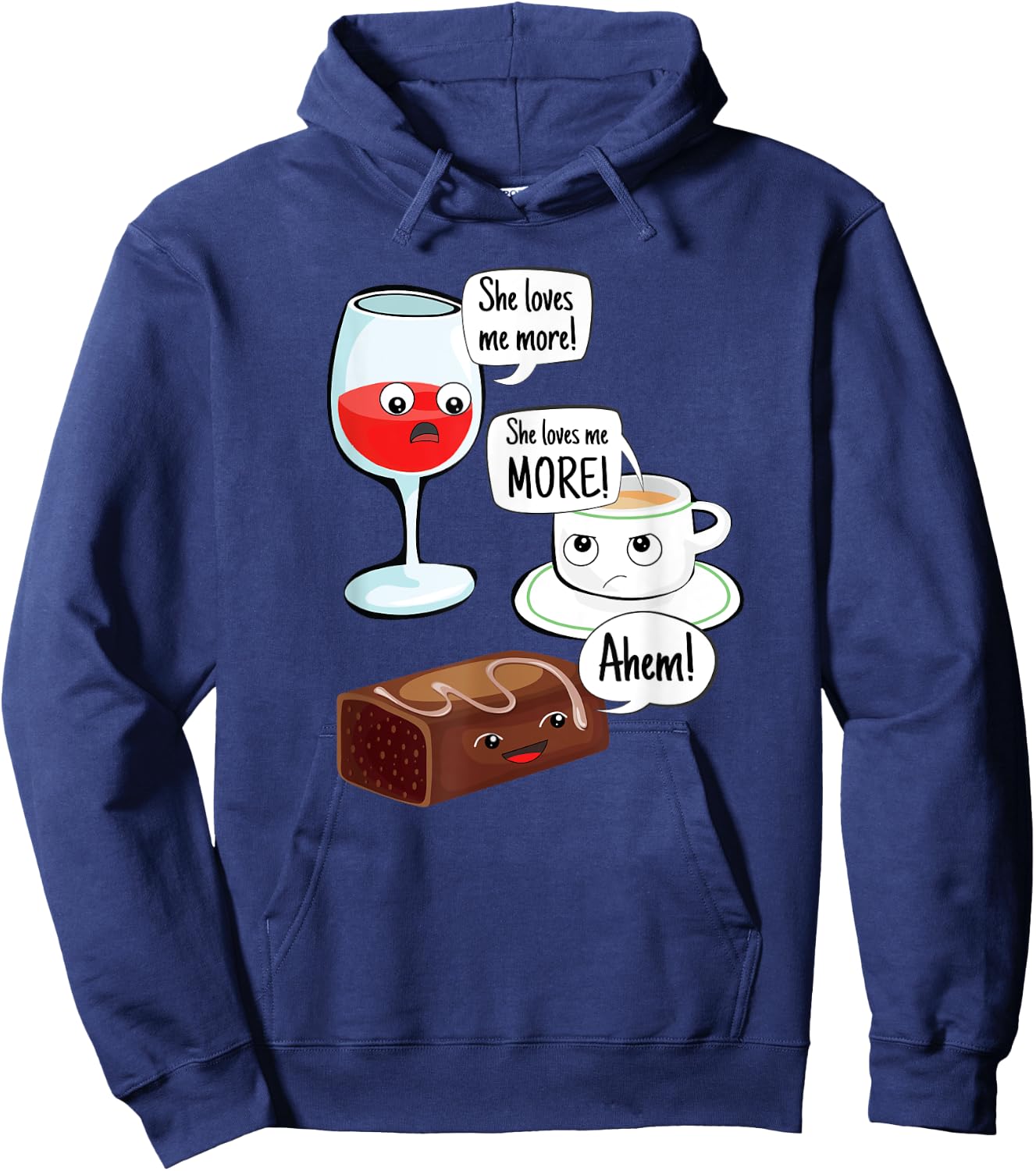 She Loves Me More Wine Coffee Chocolate Funny Mom Hoodie - Hoodie | Navy
