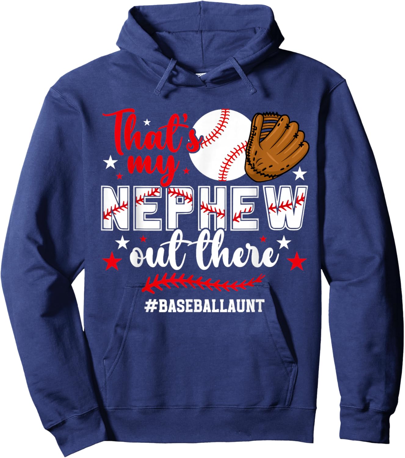 That's My Nephew Baseball Aunt of A Baseball Player Auntie Hoodie - Hoodie | Navy