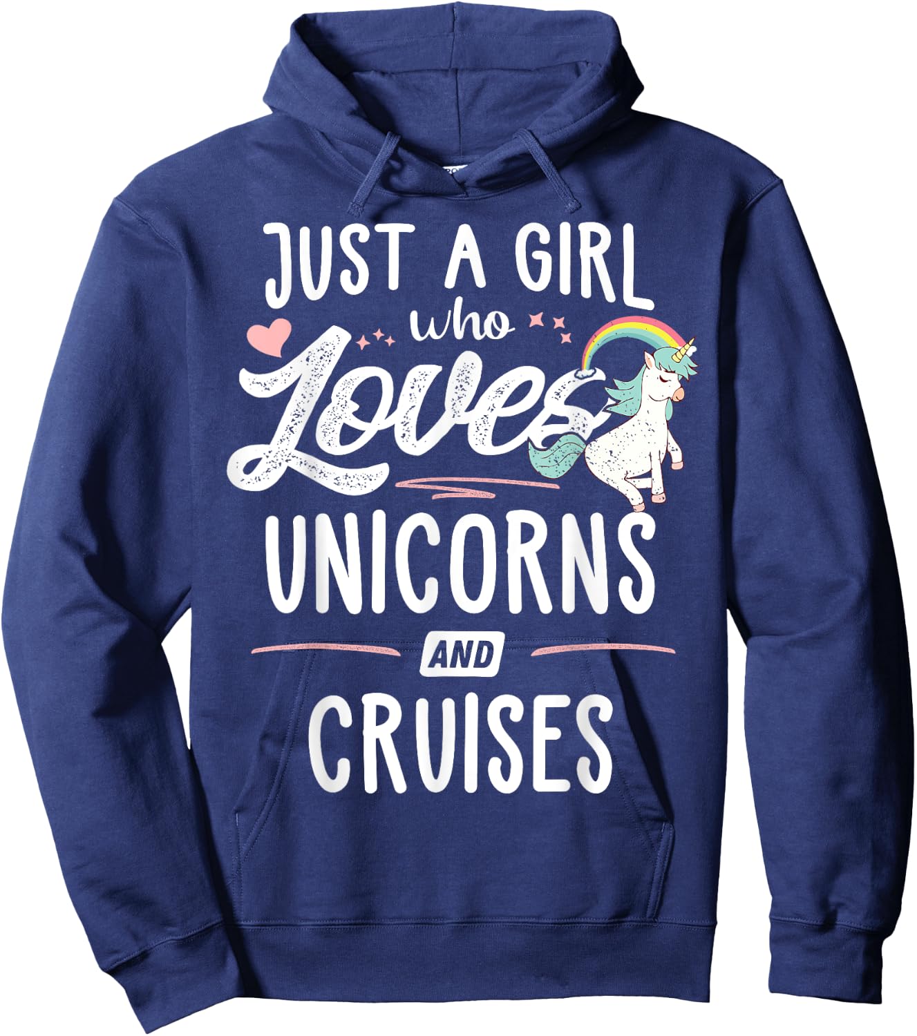 Just A Girl Who Loves Unicorns And Cruises Gift Women Hoodie - Hoodie | Navy