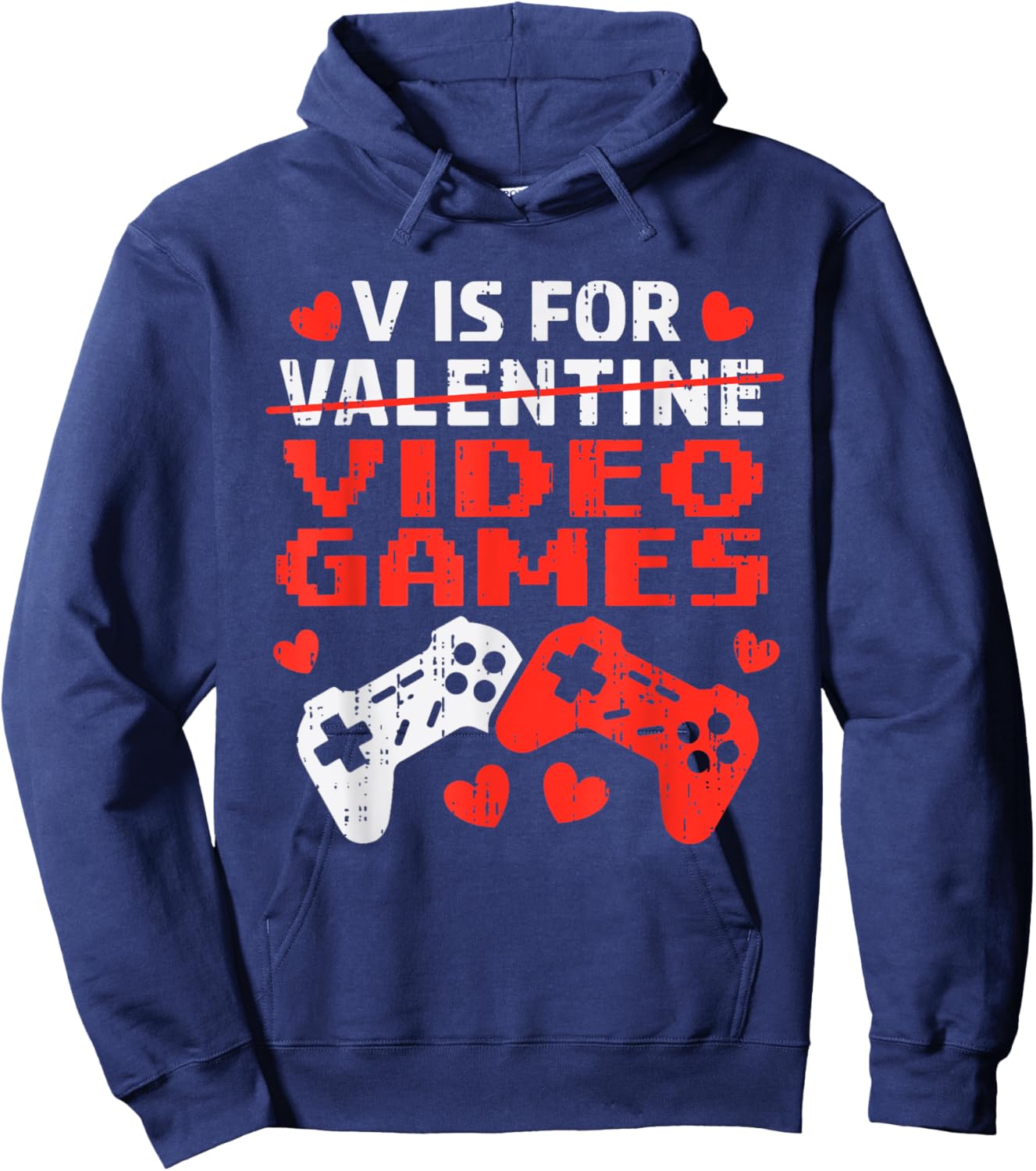 Valentines Day V Is For Video Games Controllers Teen Boy Kid Hoodie - Hoodie | Navy