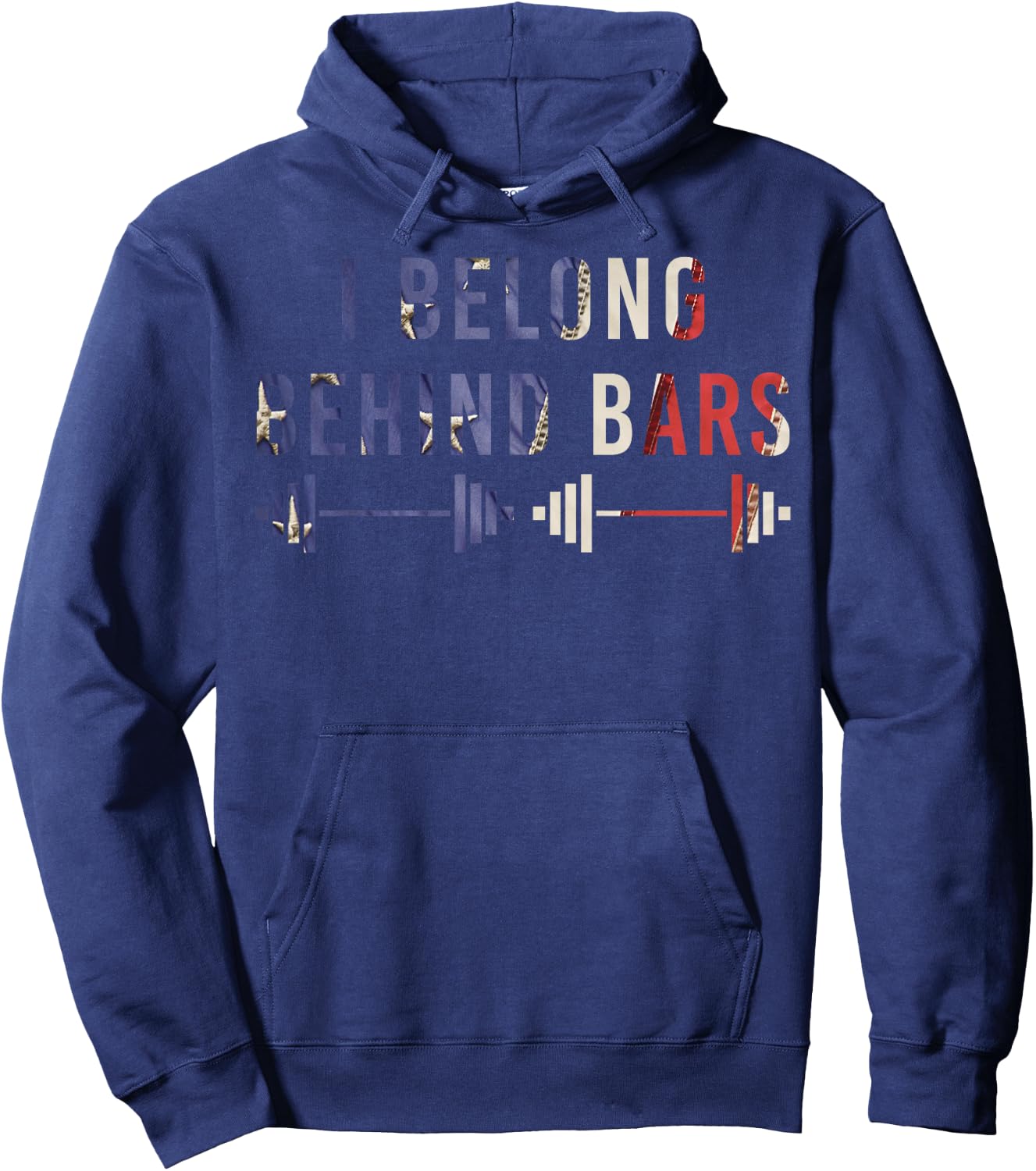 I Belong Behind Bars Gym Workout Fitness Weight-Lifter Gift Hoodie - Hoodie | Navy