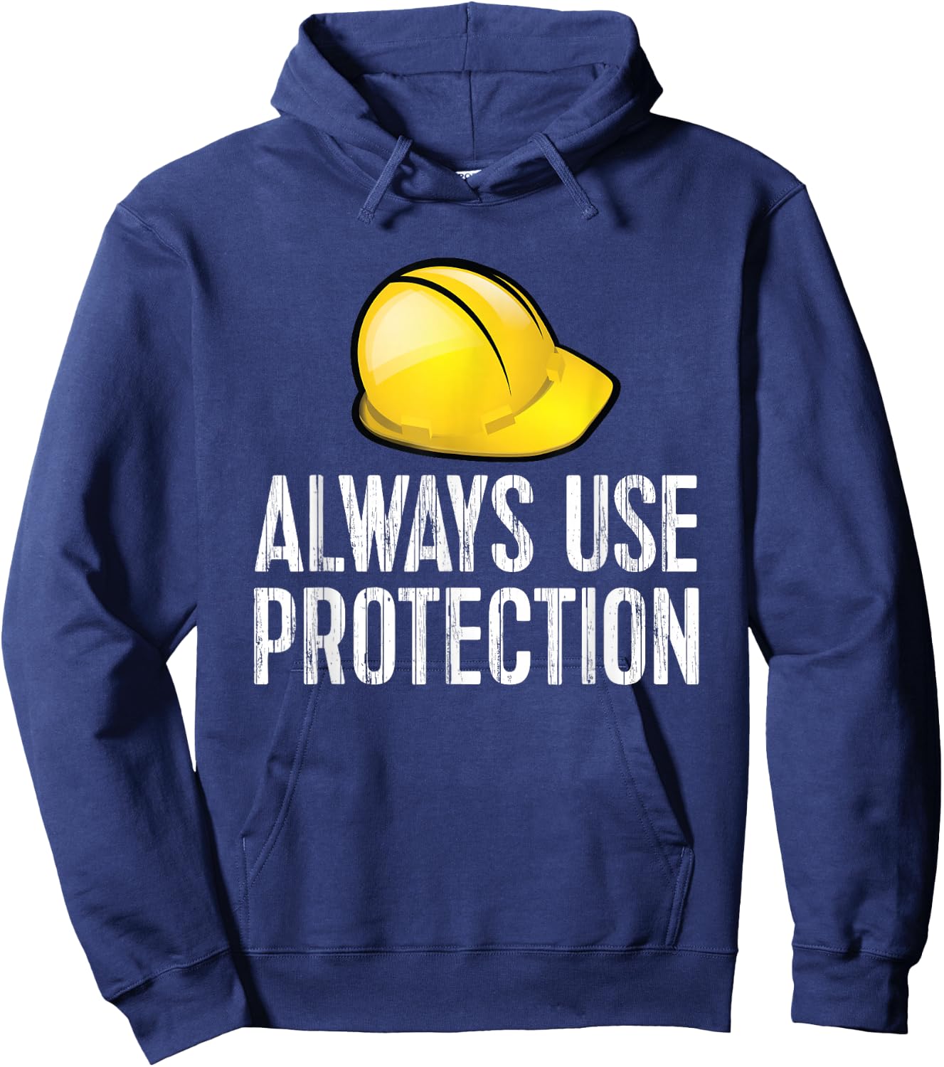 Funny Construction - Always Use Protection Hardhat Hoodie - Hoodie | Navy